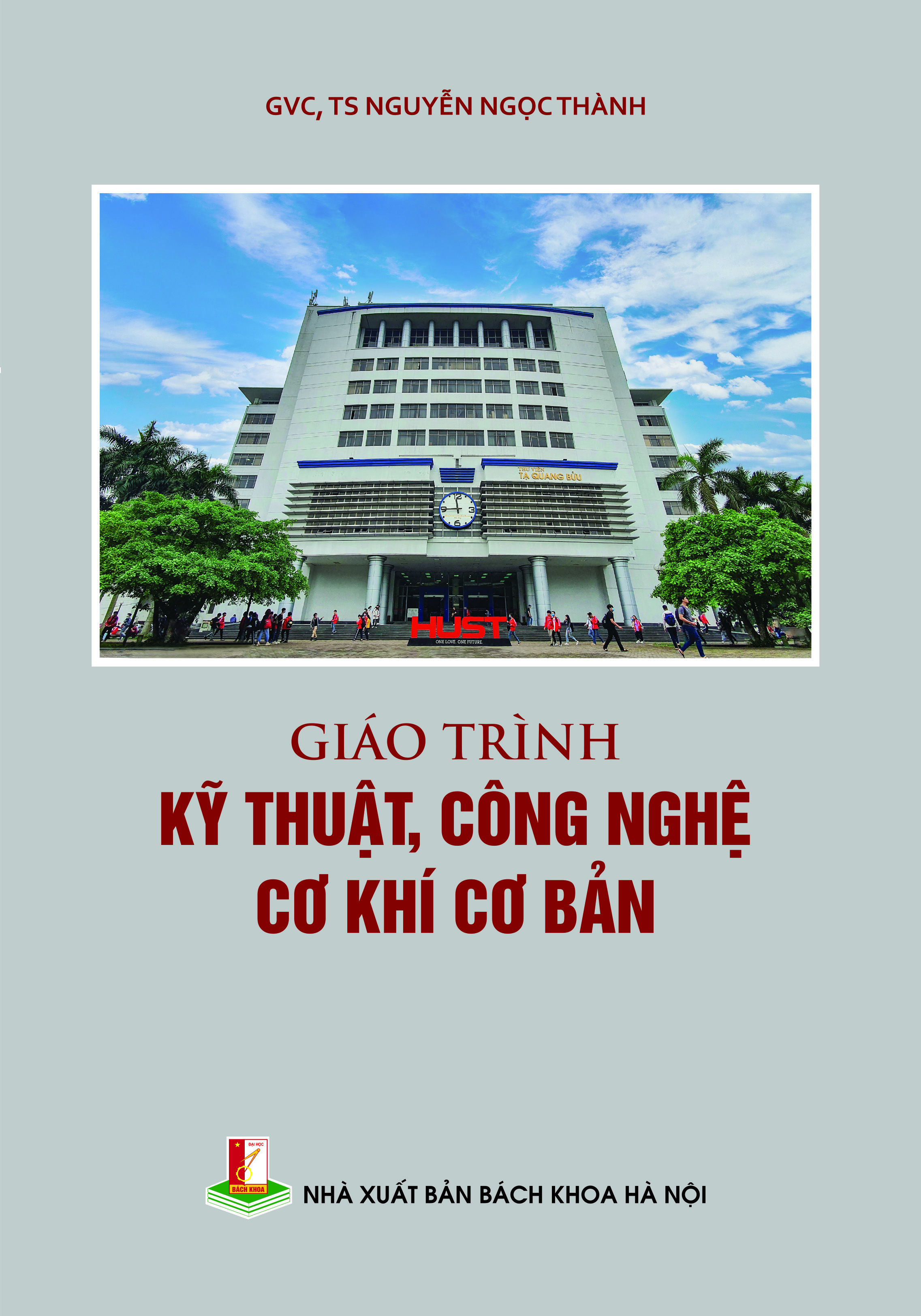 Giáo trình kỹ thuật, công nghệ cơ khí cơ bản