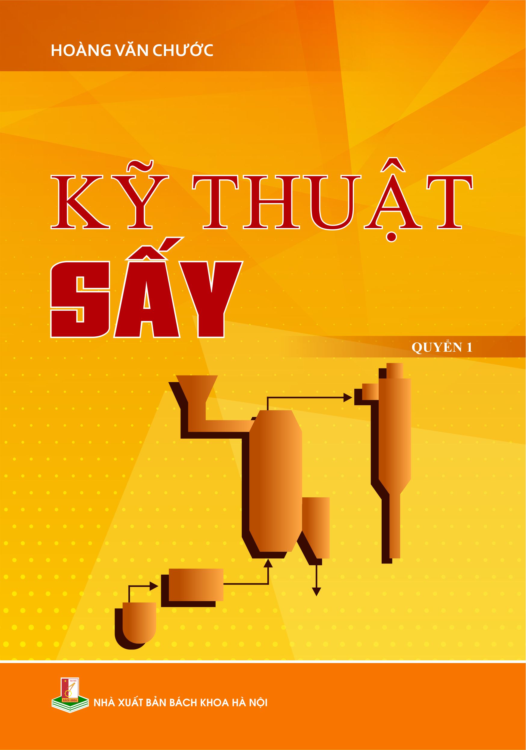 Kỹ thuật sấy Quyển 1