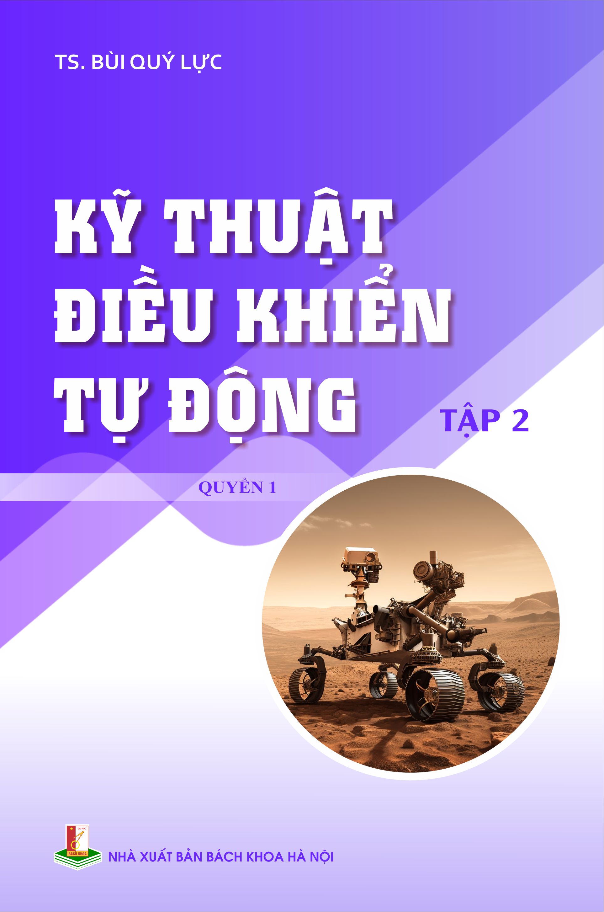 Kỹ thuật điều khiển tự động Tập 2 Quyển 1