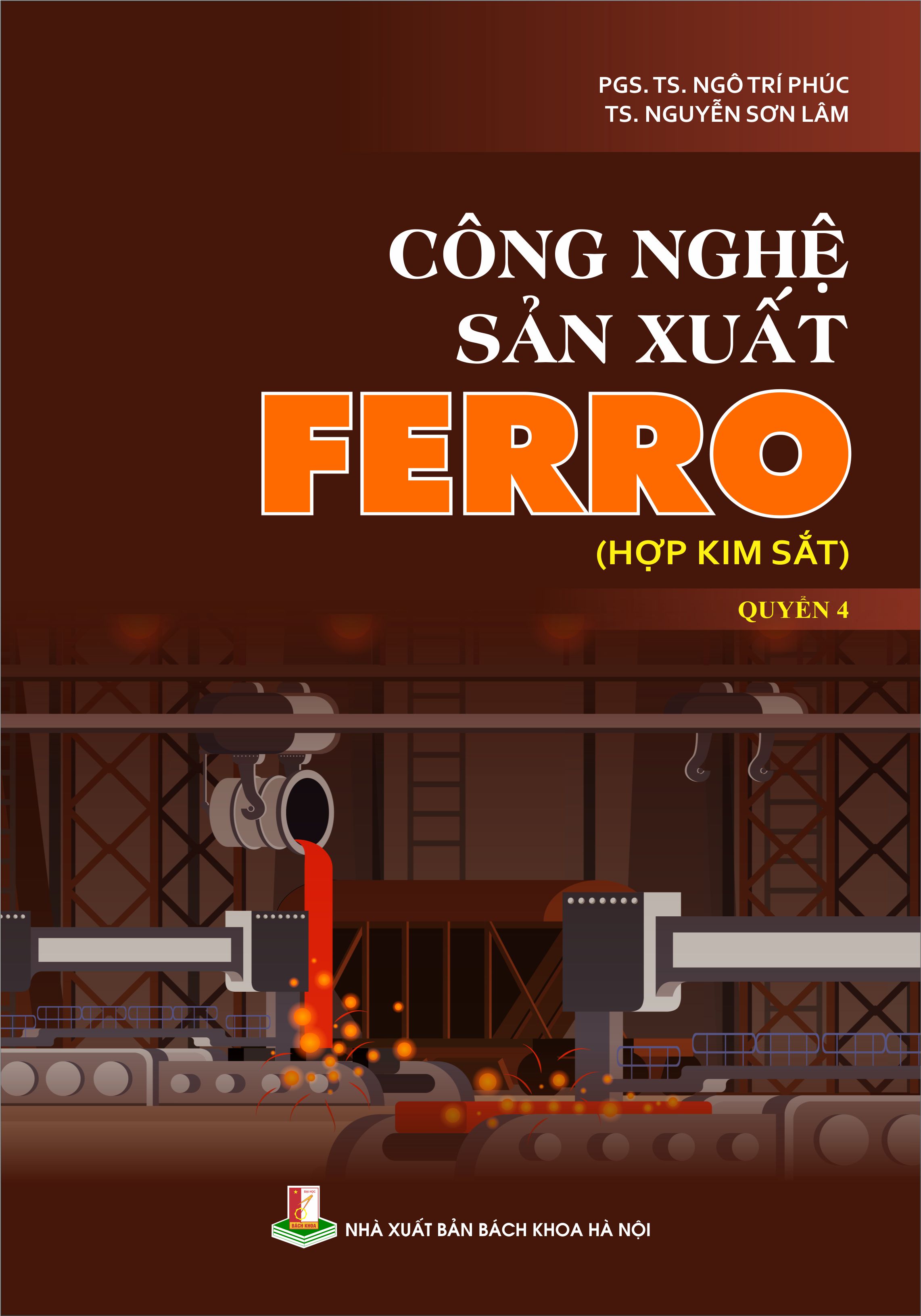 Công nghệ sản xuất Ferro (Hợp kim sắt) Quyển 4