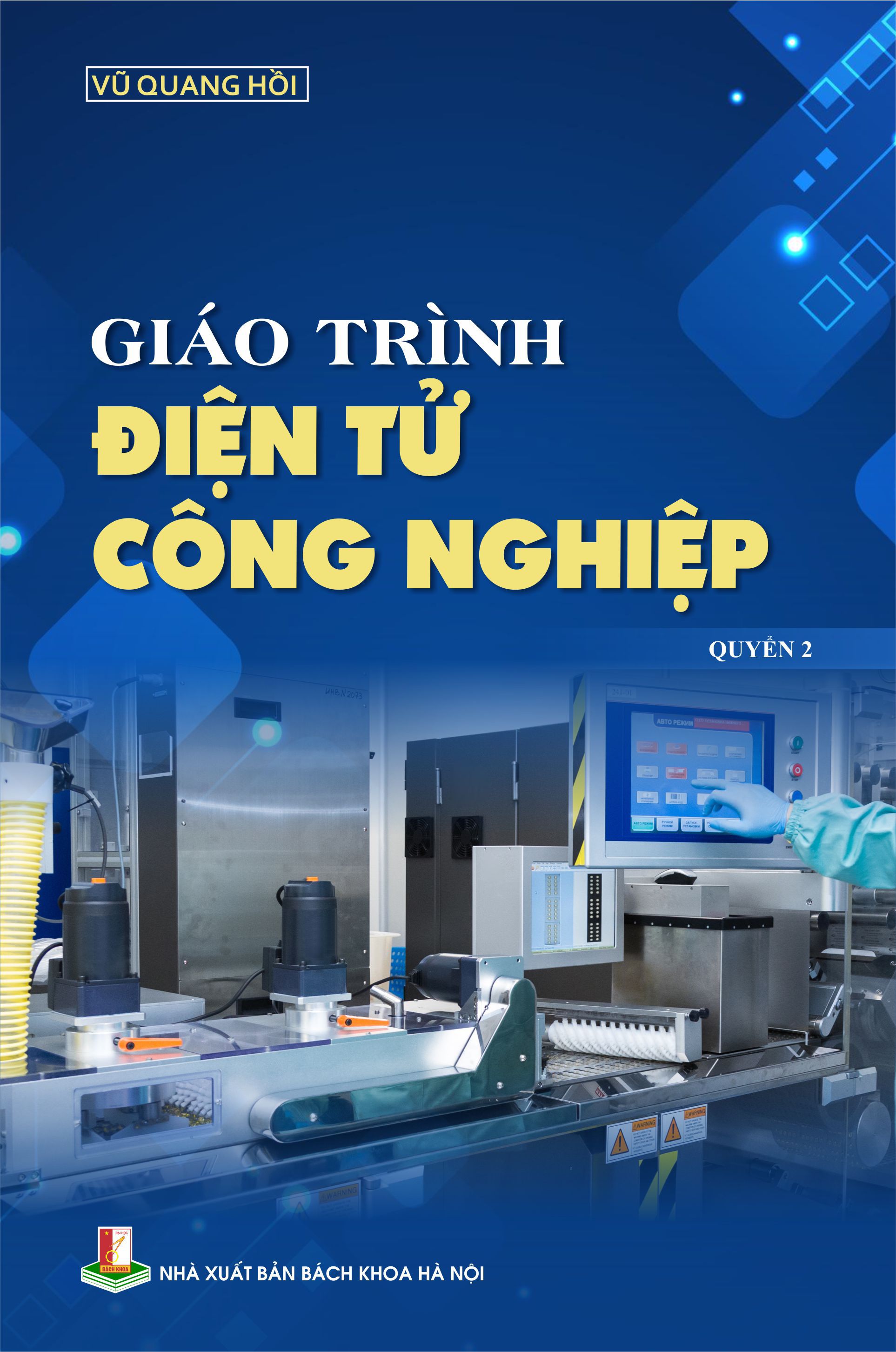 Giáo trình Điện tử công nghiệp Quyển 2