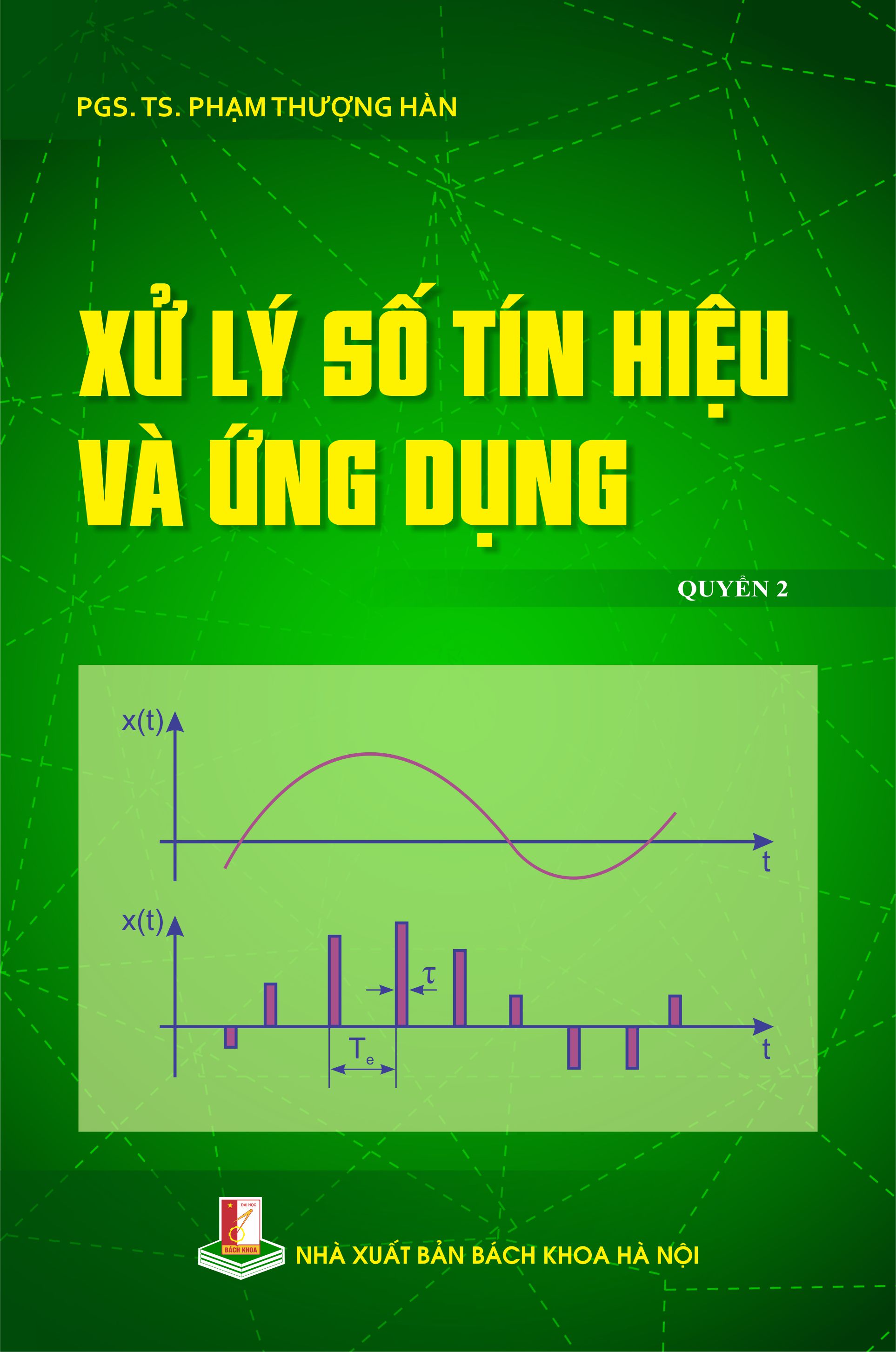 Xử lý số tín hiệu và ứng dụng Quyển 2