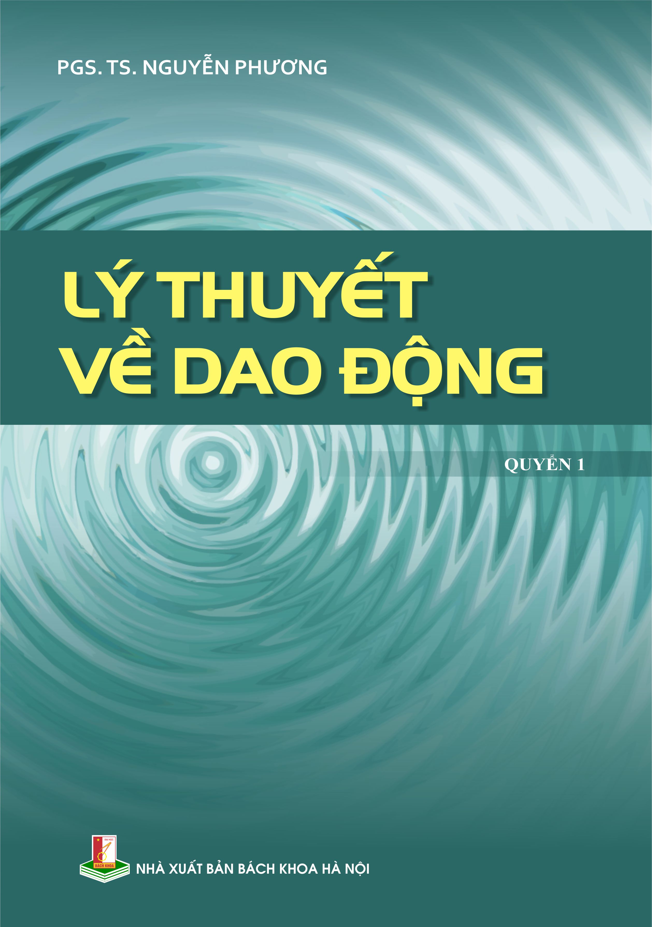 Lý thuyết về dao động Quyển 1