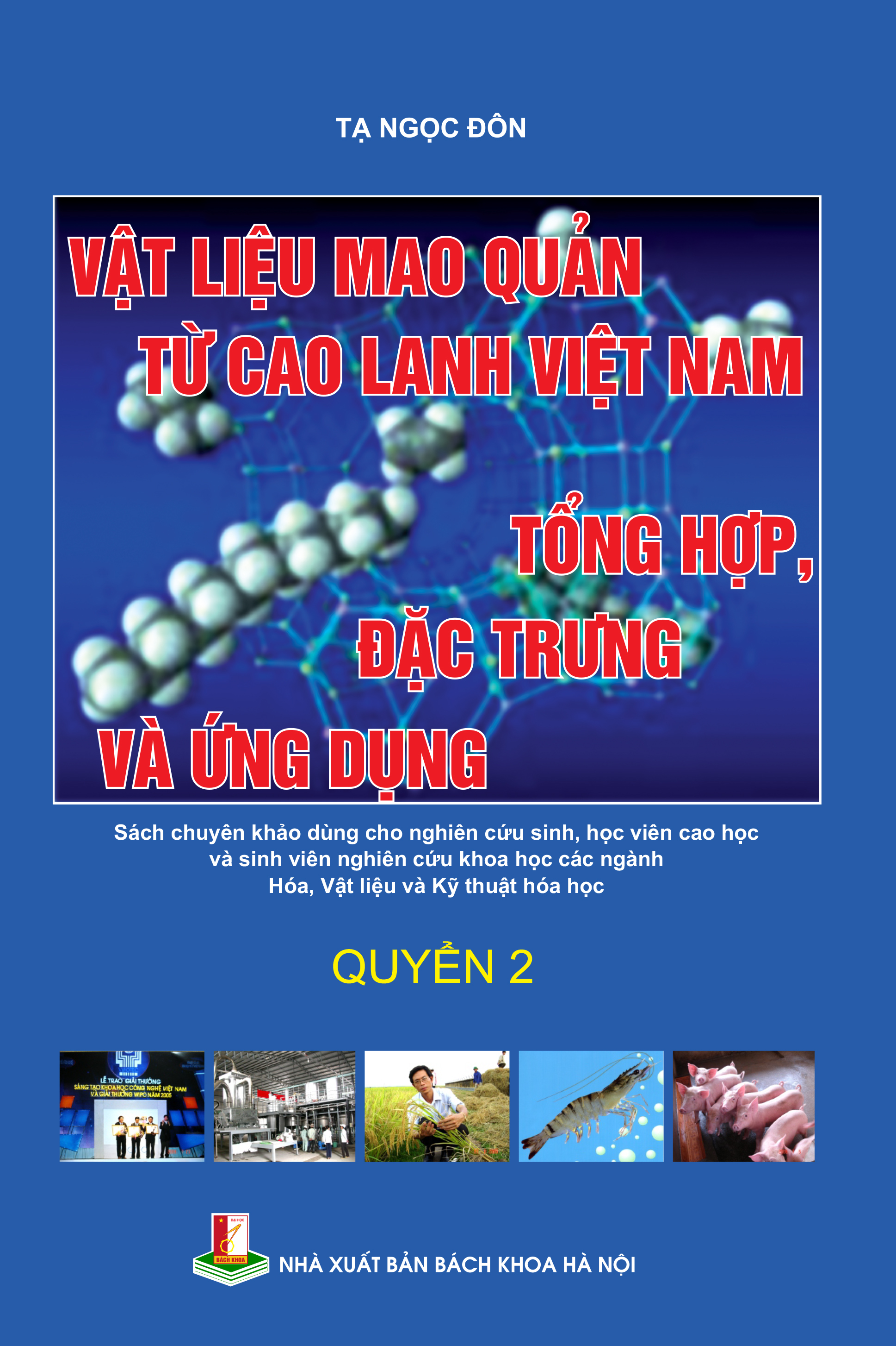 Vật liệu mao quản từ cao lanh Việt Nam tổng hợp, đặc trưng và ứng dụng Quyển 2