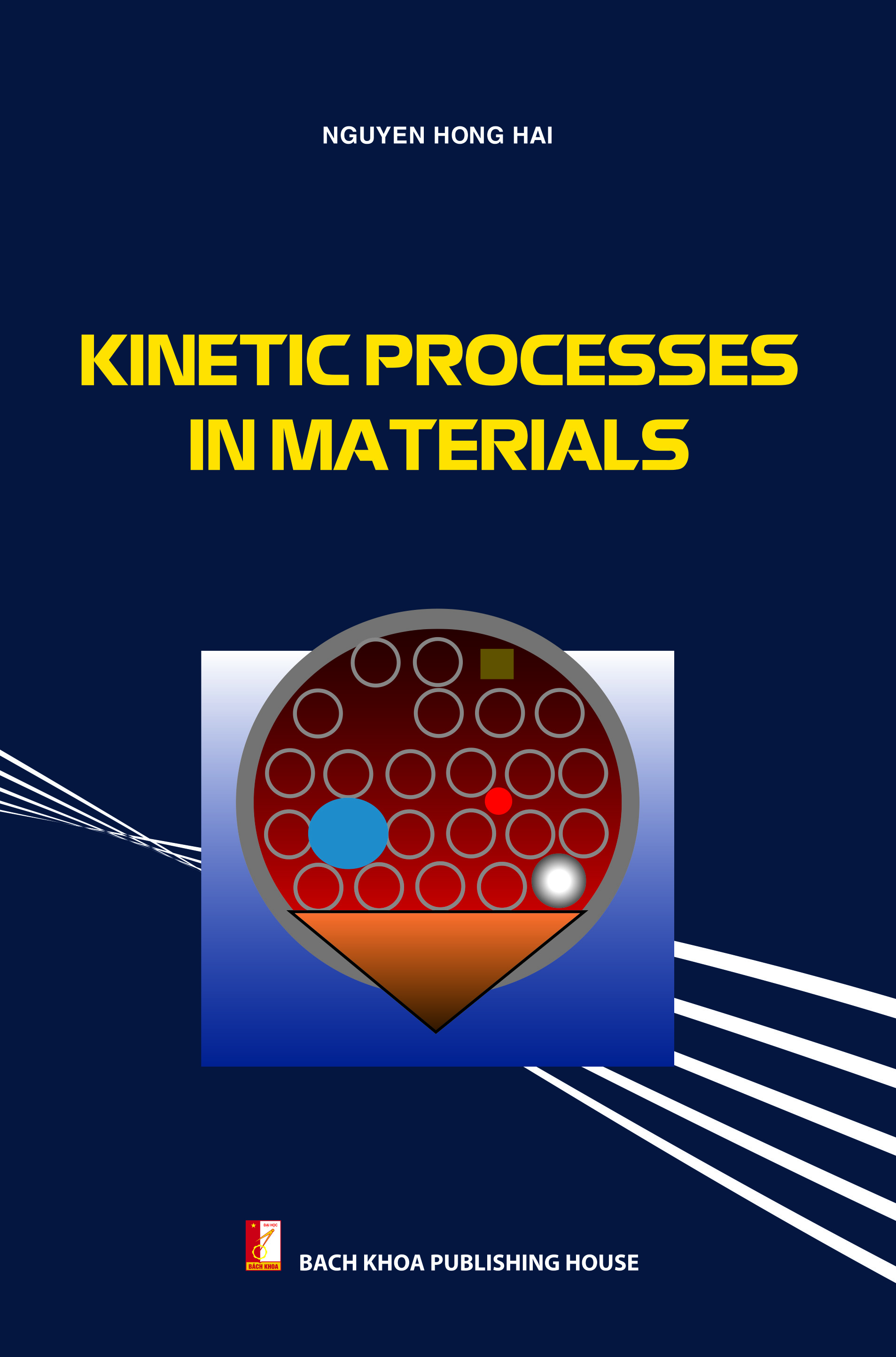 Kinetic Processes in materials