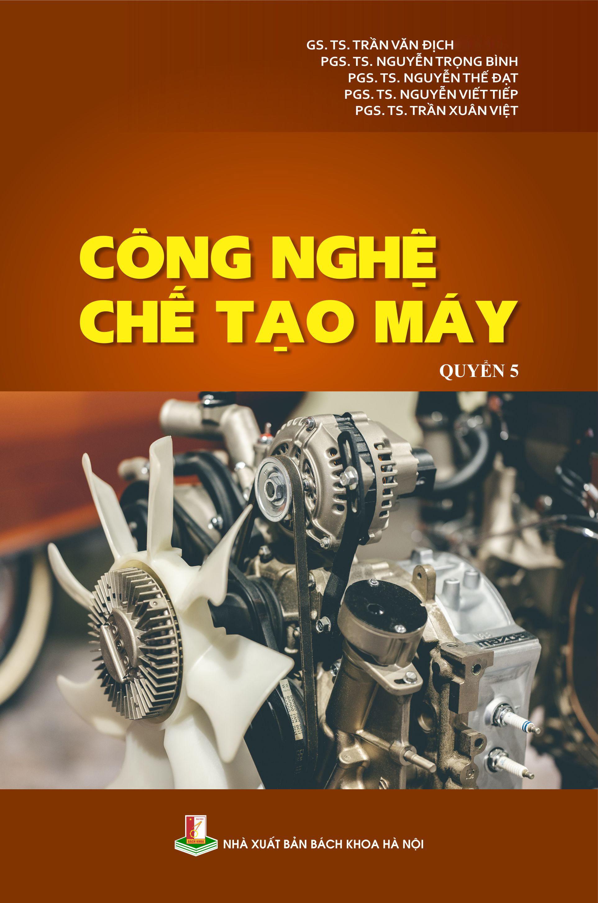 Công nghệ chế tạo máy Quyển 5
