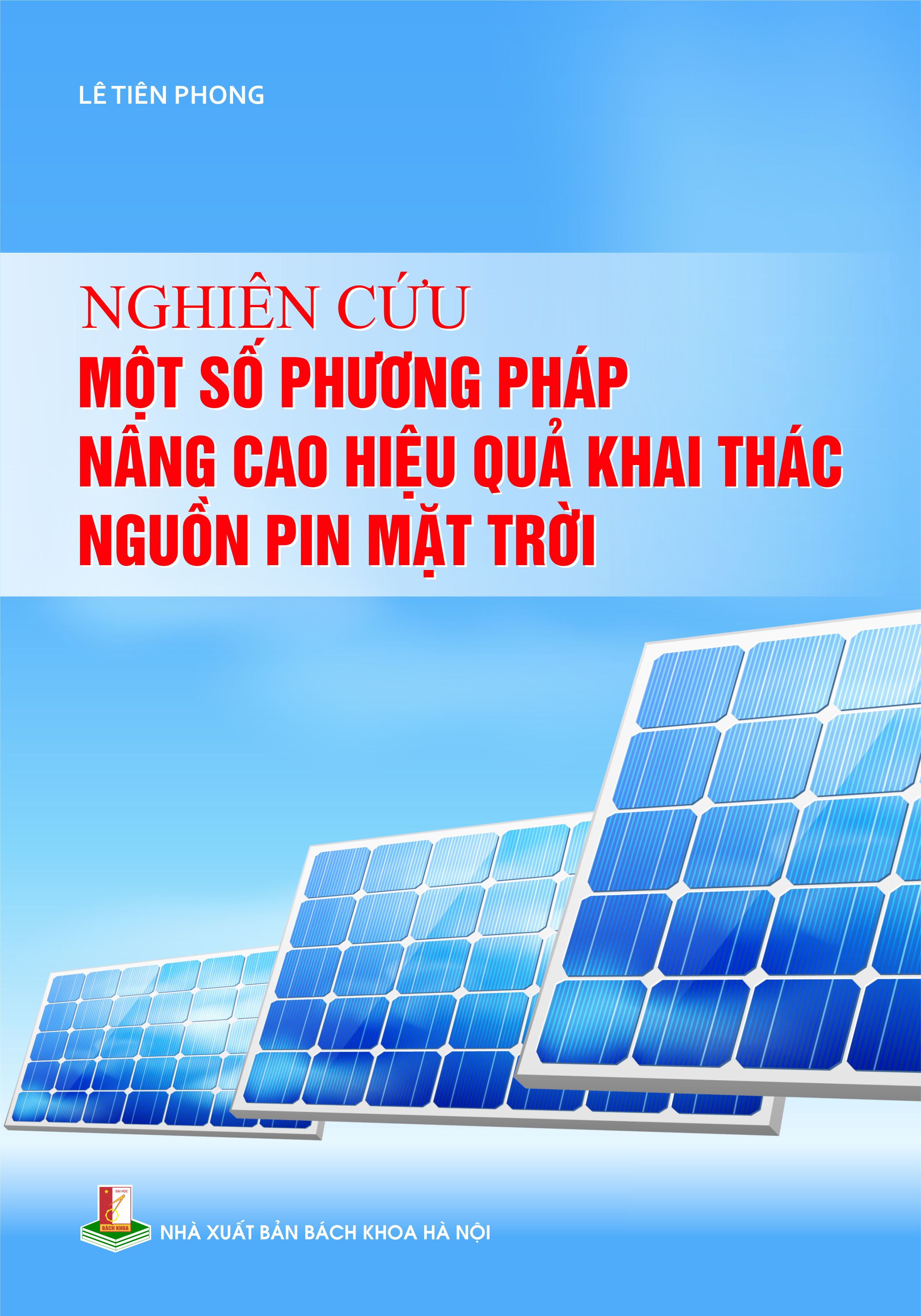 Nghiên cứu một số phương pháp nâng cao hiệu quả khai thác nguồn pin mặt trời