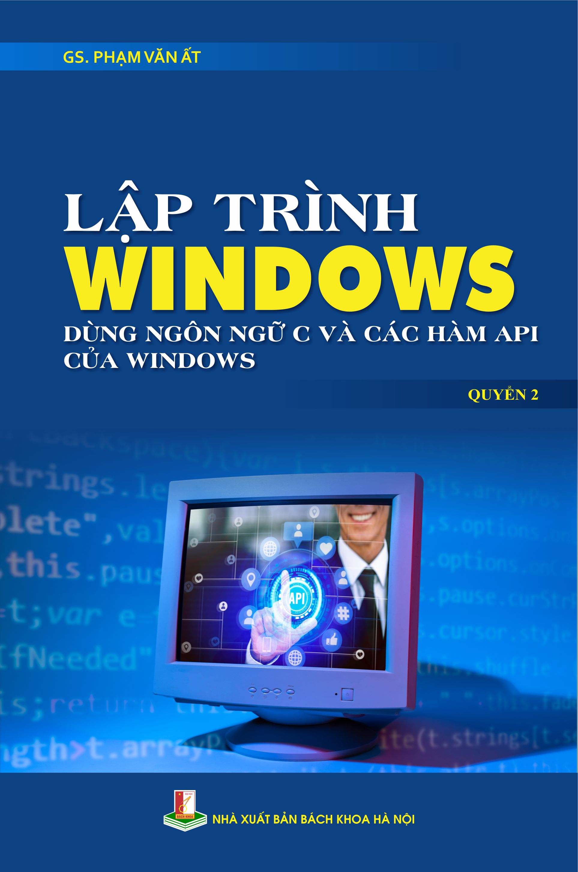 Lập trình Windows dùng ngôn ngữ C và các hàm API của Windows Quyển 2
