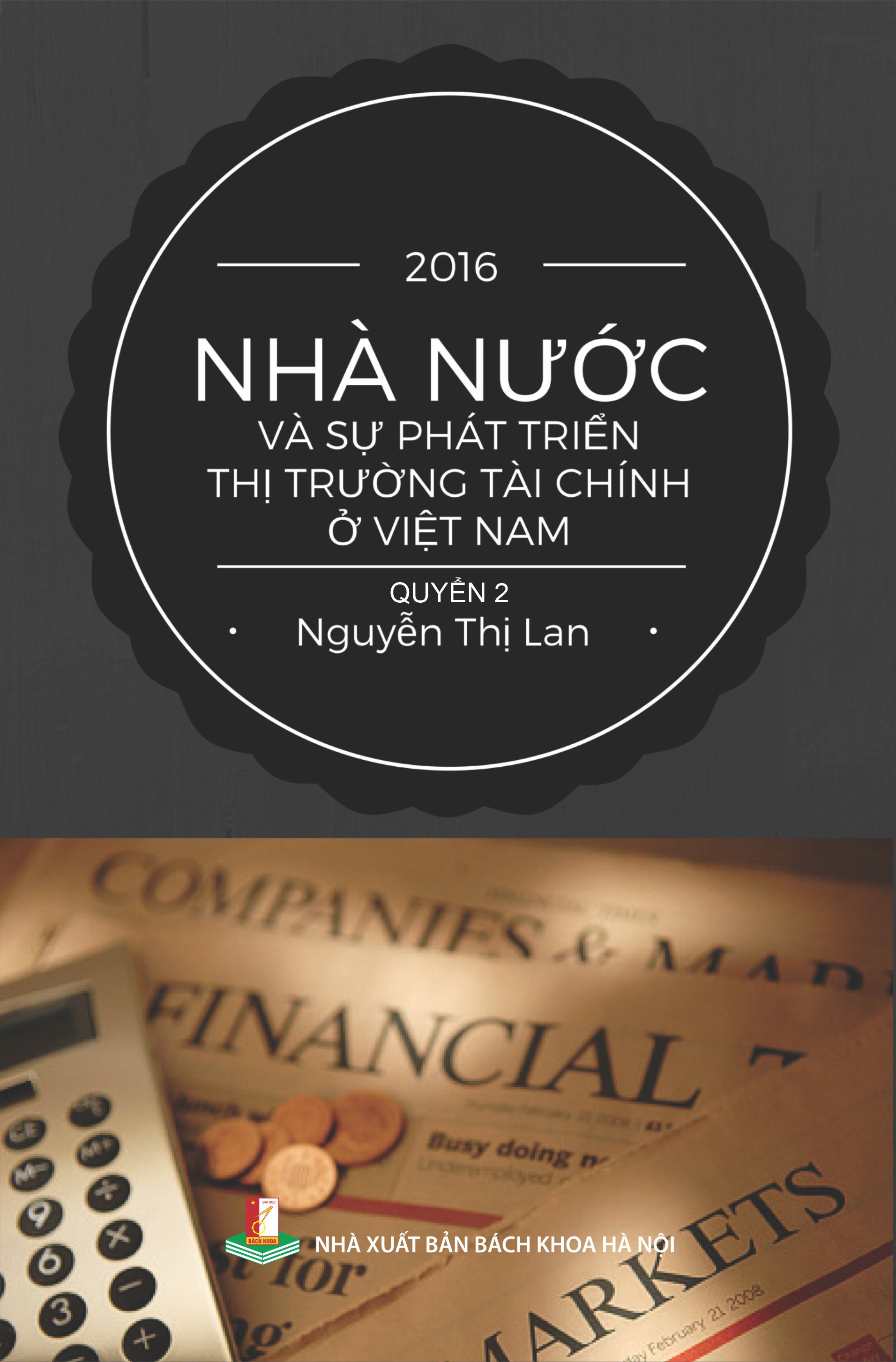 Nhà nước và sự phát triển thị trường tài chính ở Việt Nam Quyển 2