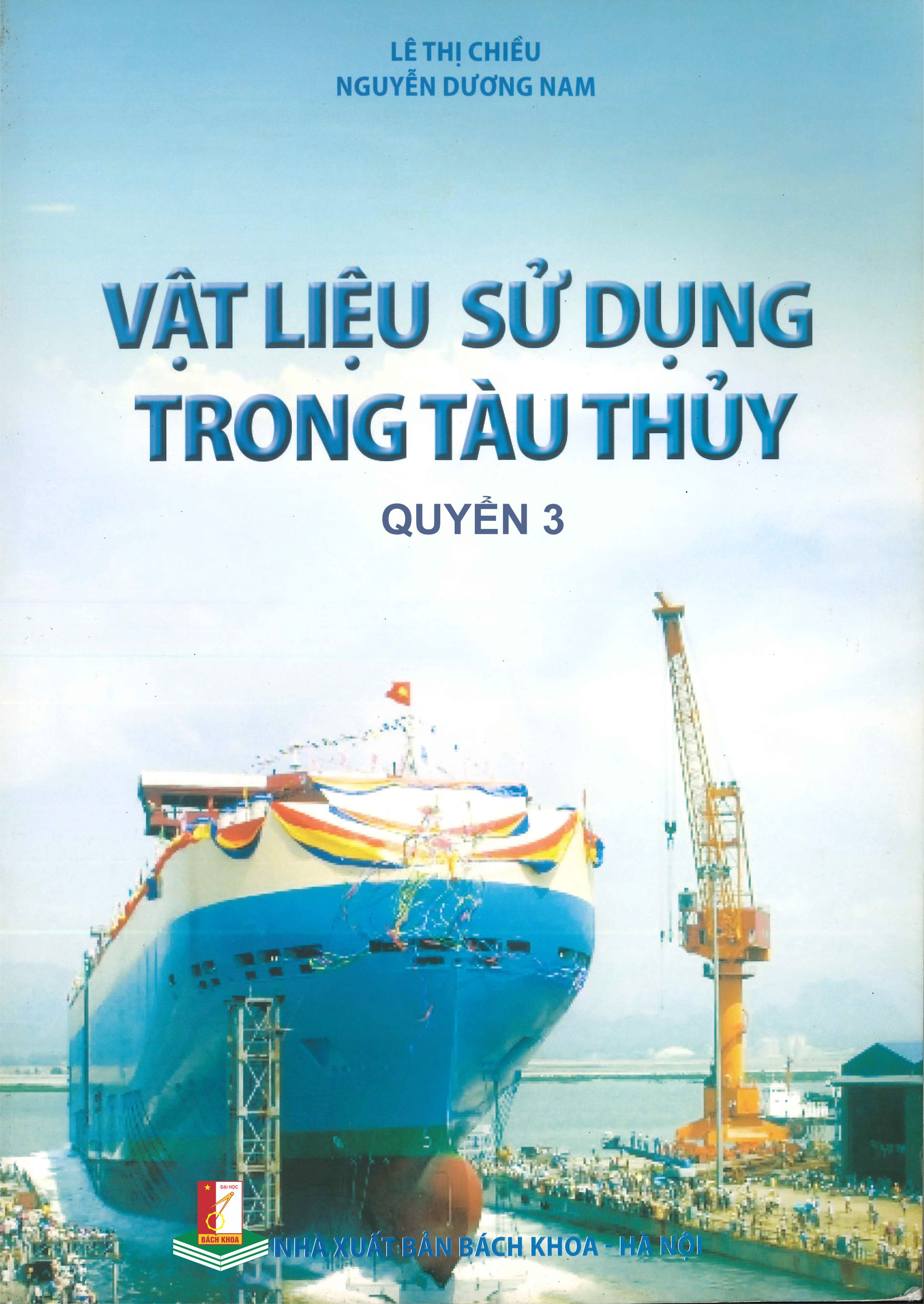 Vật liệu sử dụng trong tàu thủy Quyển 3