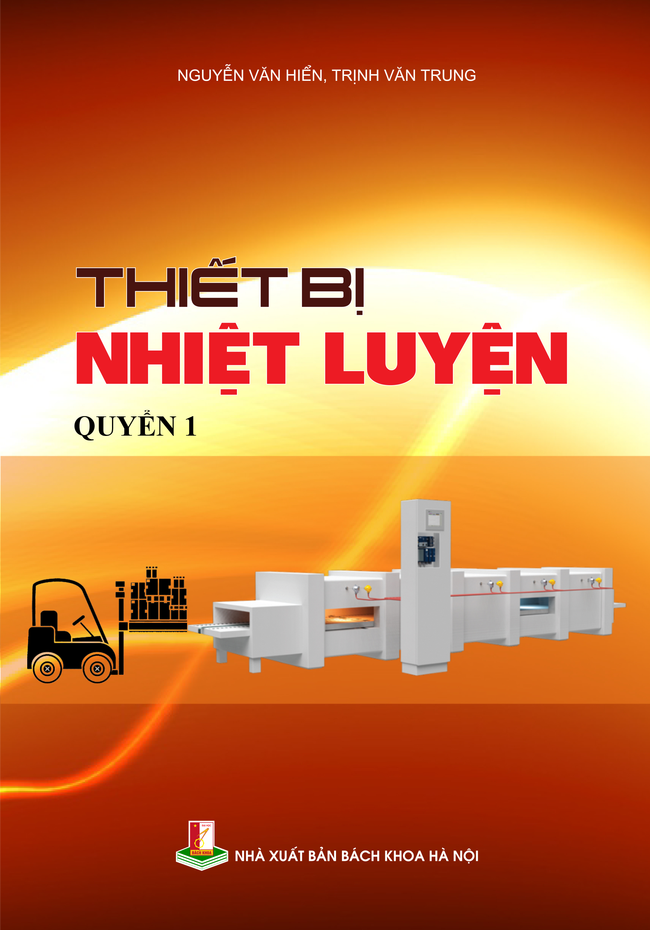 Thiết bị nhiệt luyện Quyển 1