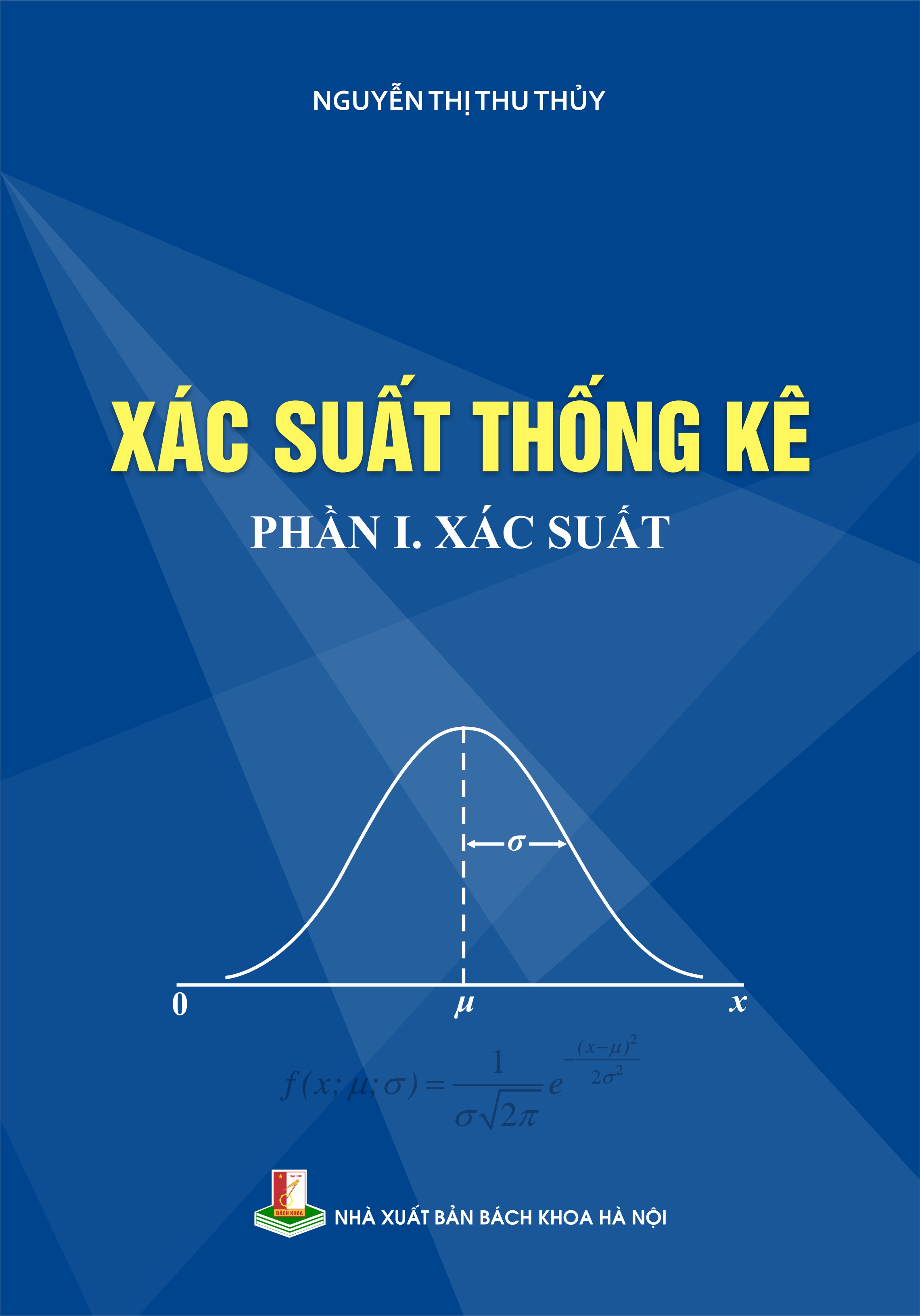 Xác suất thống kê Phần I: Xác suất