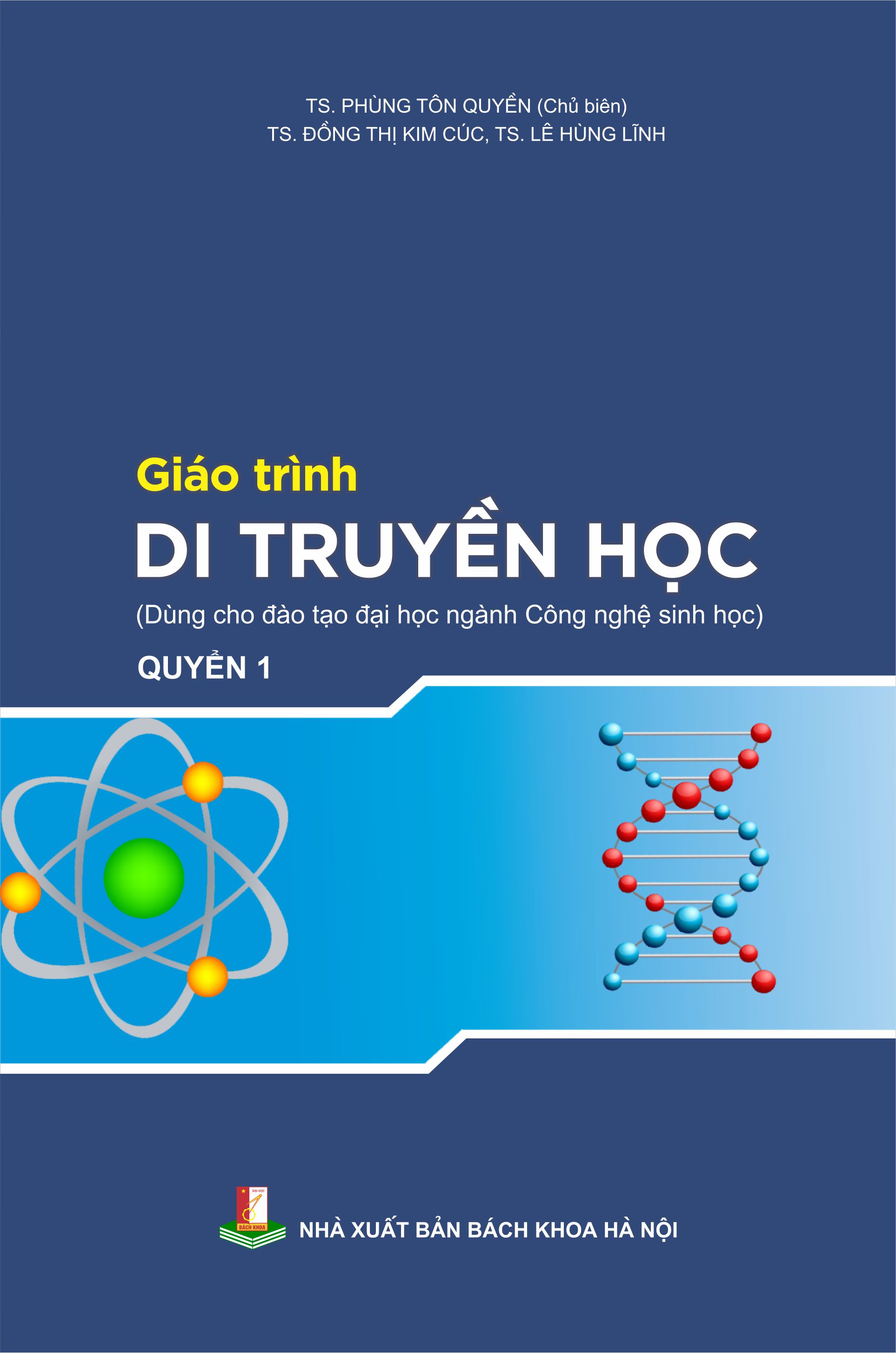 Giáo trình Di truyền học Quyển 1