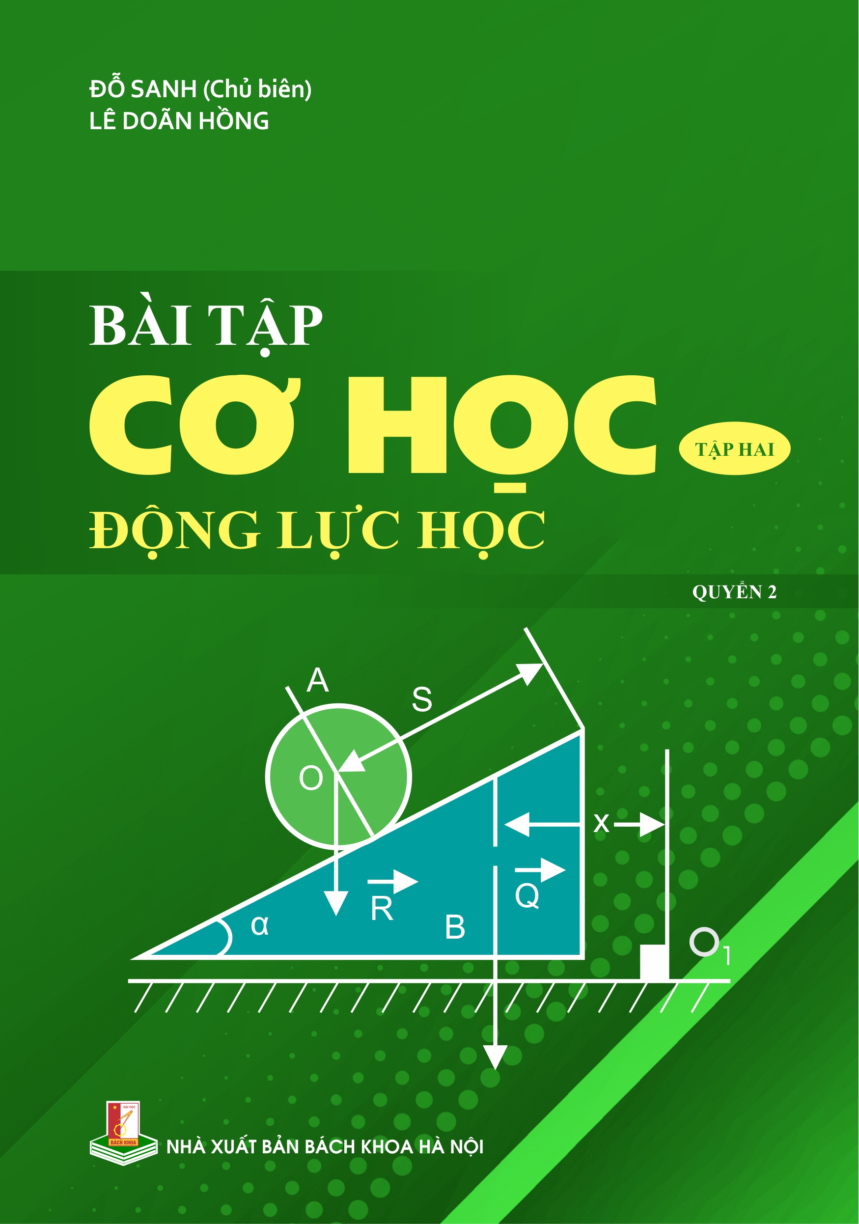 Bài tập Cơ học Tập Hai - Động lực học (Quyển 2)