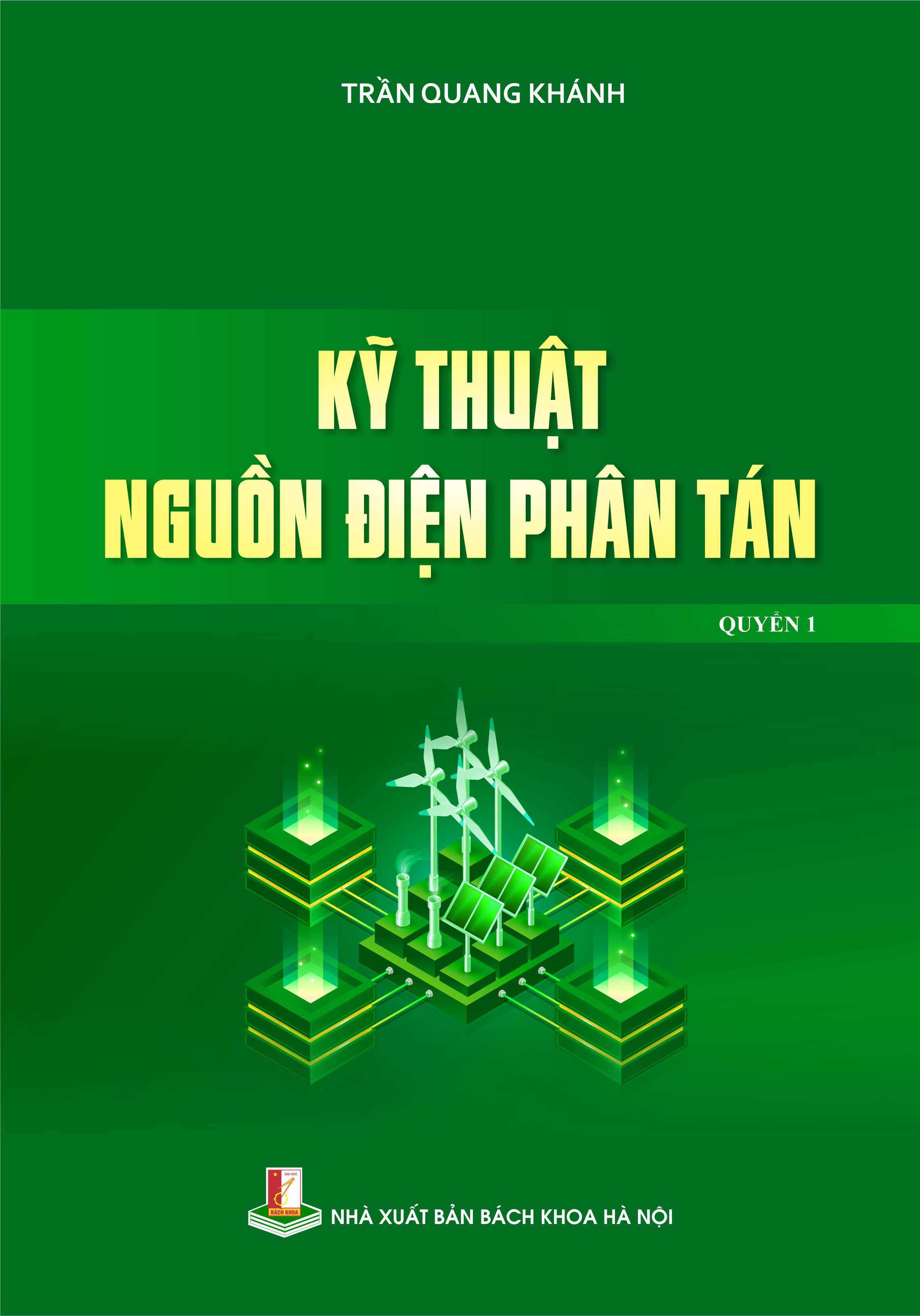 Kỹ thuật nguồn điện phân tán Quyển 1