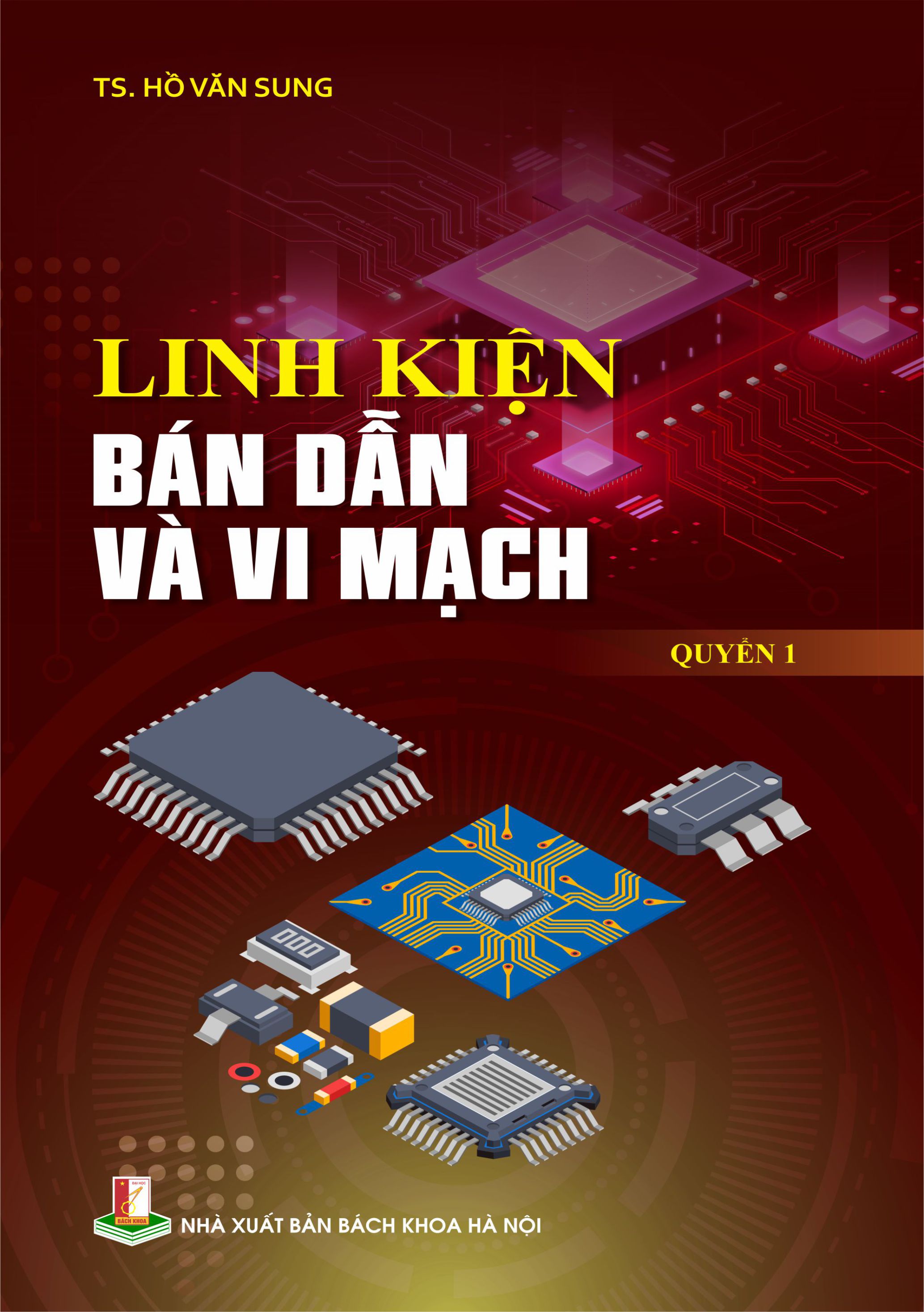 Linh kiện bán dẫn và vi mạch Quyển 1