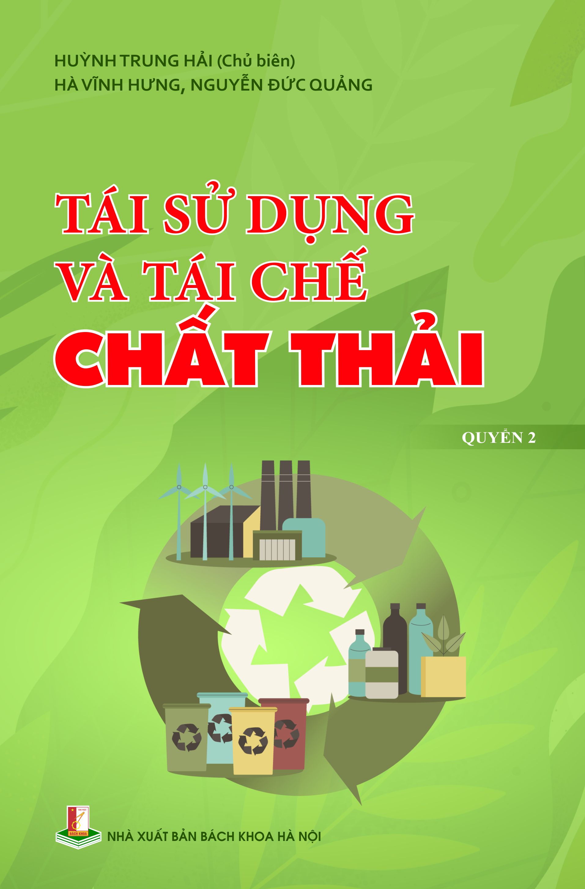 Tái sử dụng và tái chế chất thải Quyển 2