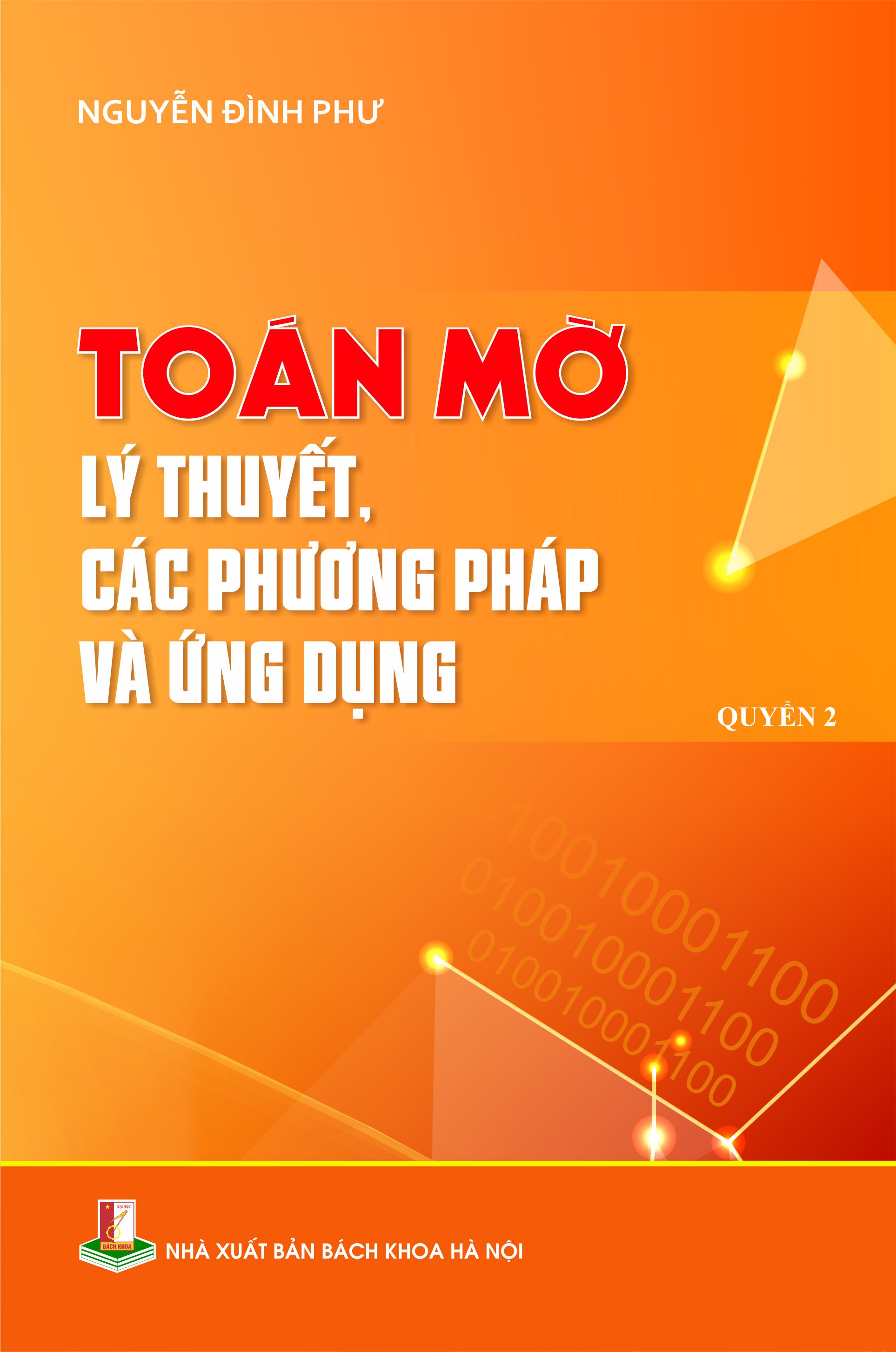 Toán mờ - Lý thuyết, các phương pháp và ứng dụng Quyển 2