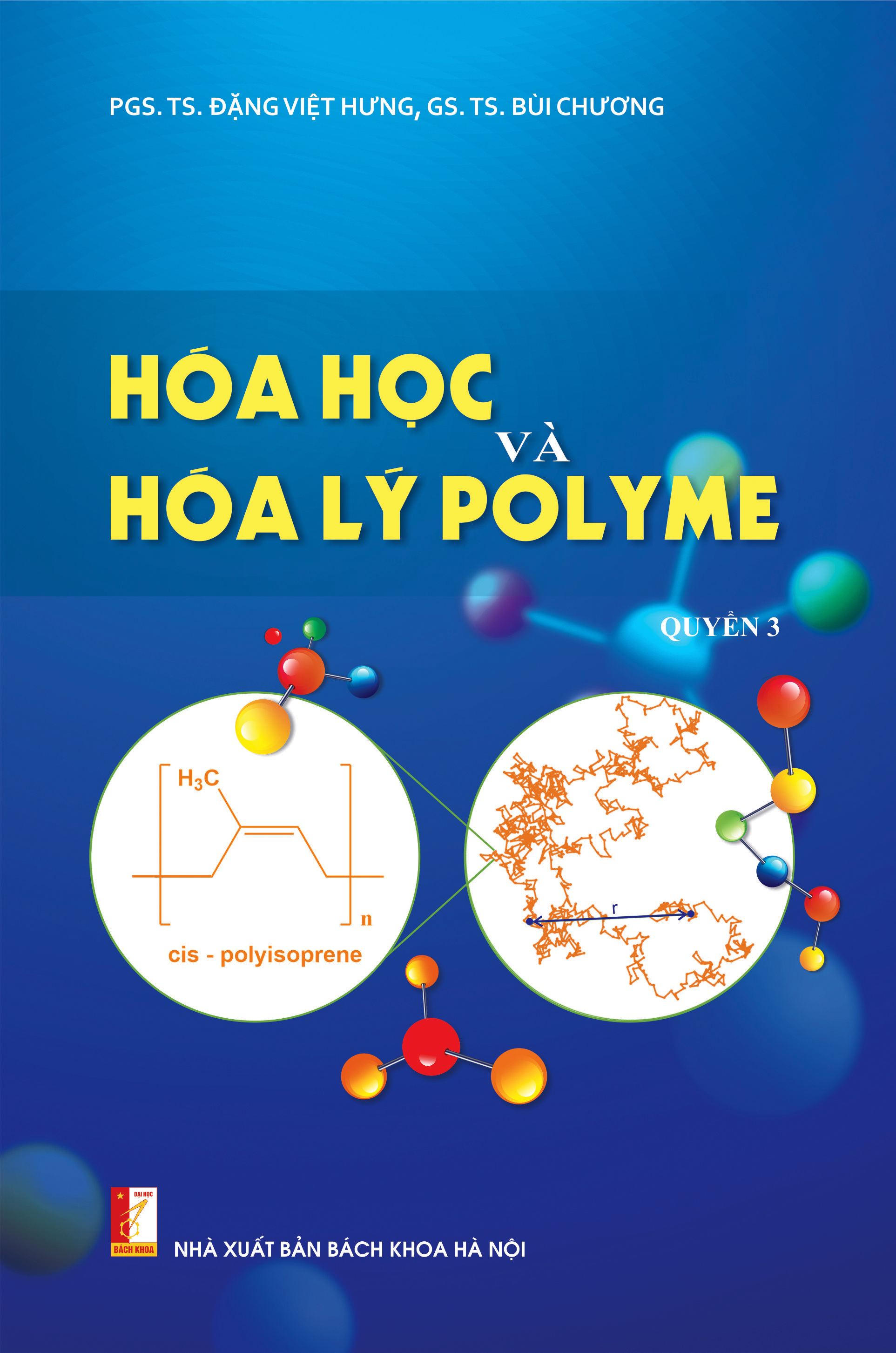 Hóa học và Hóa lý Polyme Quyển 3