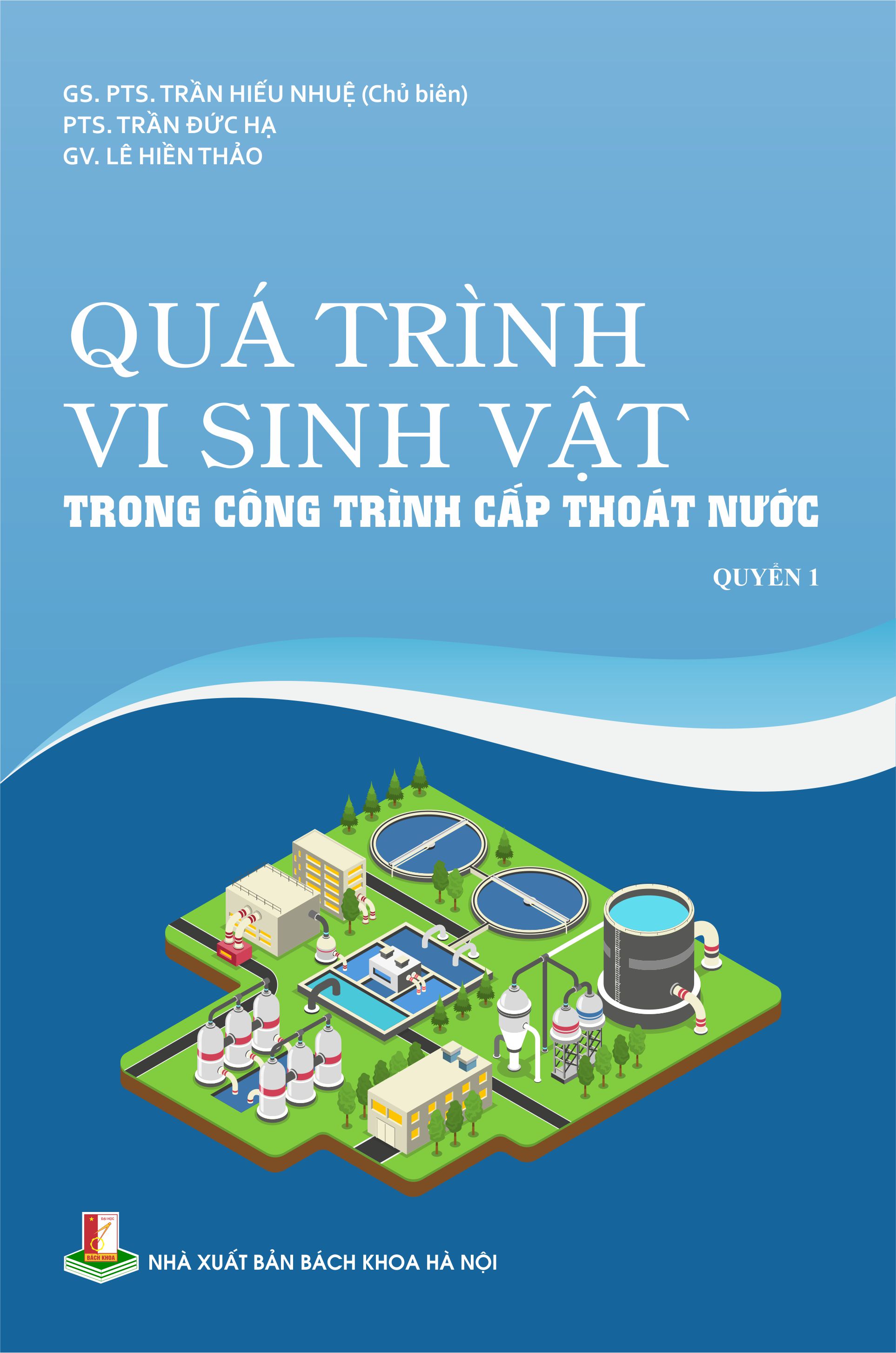 Quá trình vi sinh vật trong công trình  cấp thoát nước Quyển 1