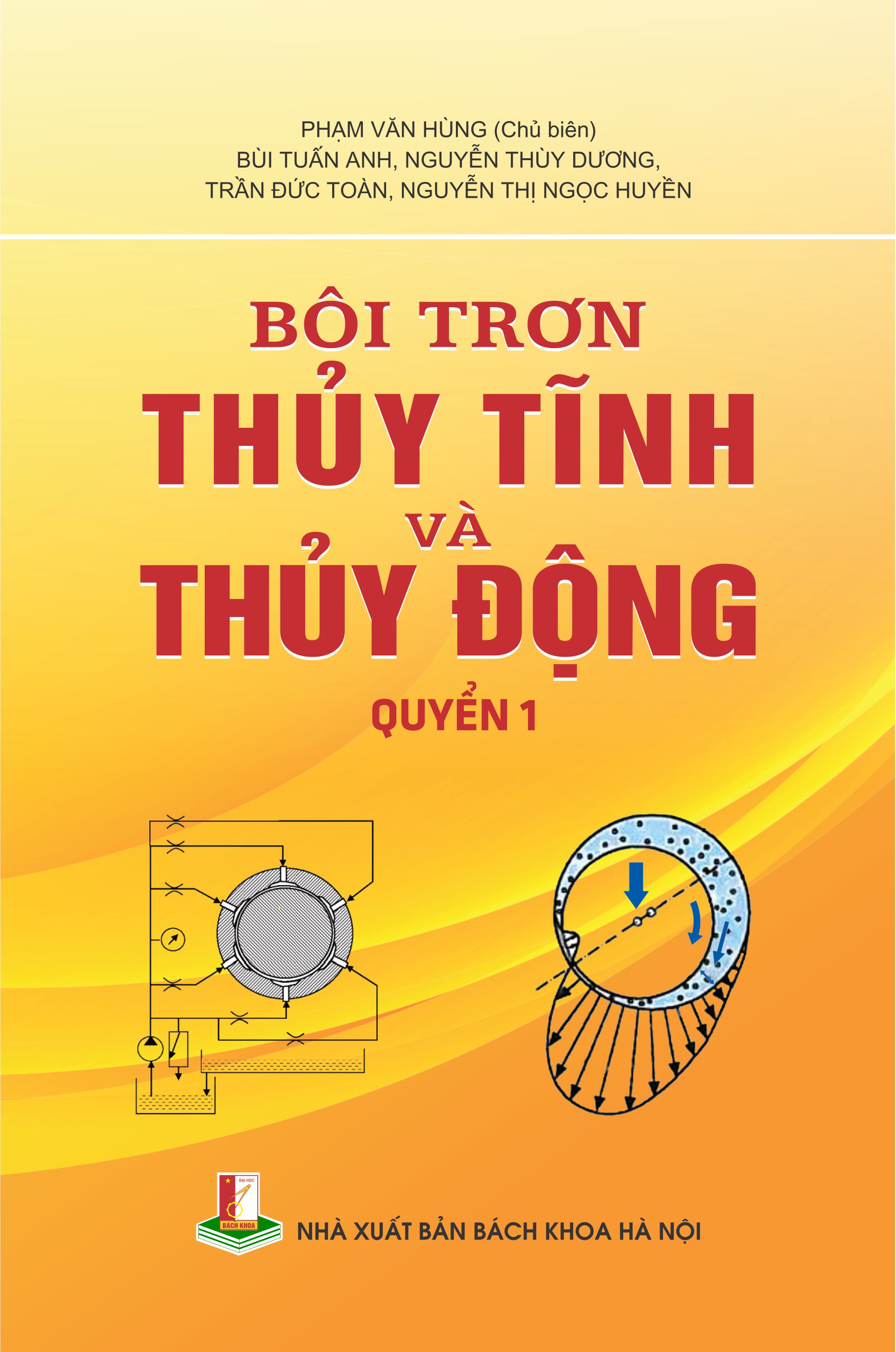 Bôi trơn thủy tĩnh và thủy động Quyển 1