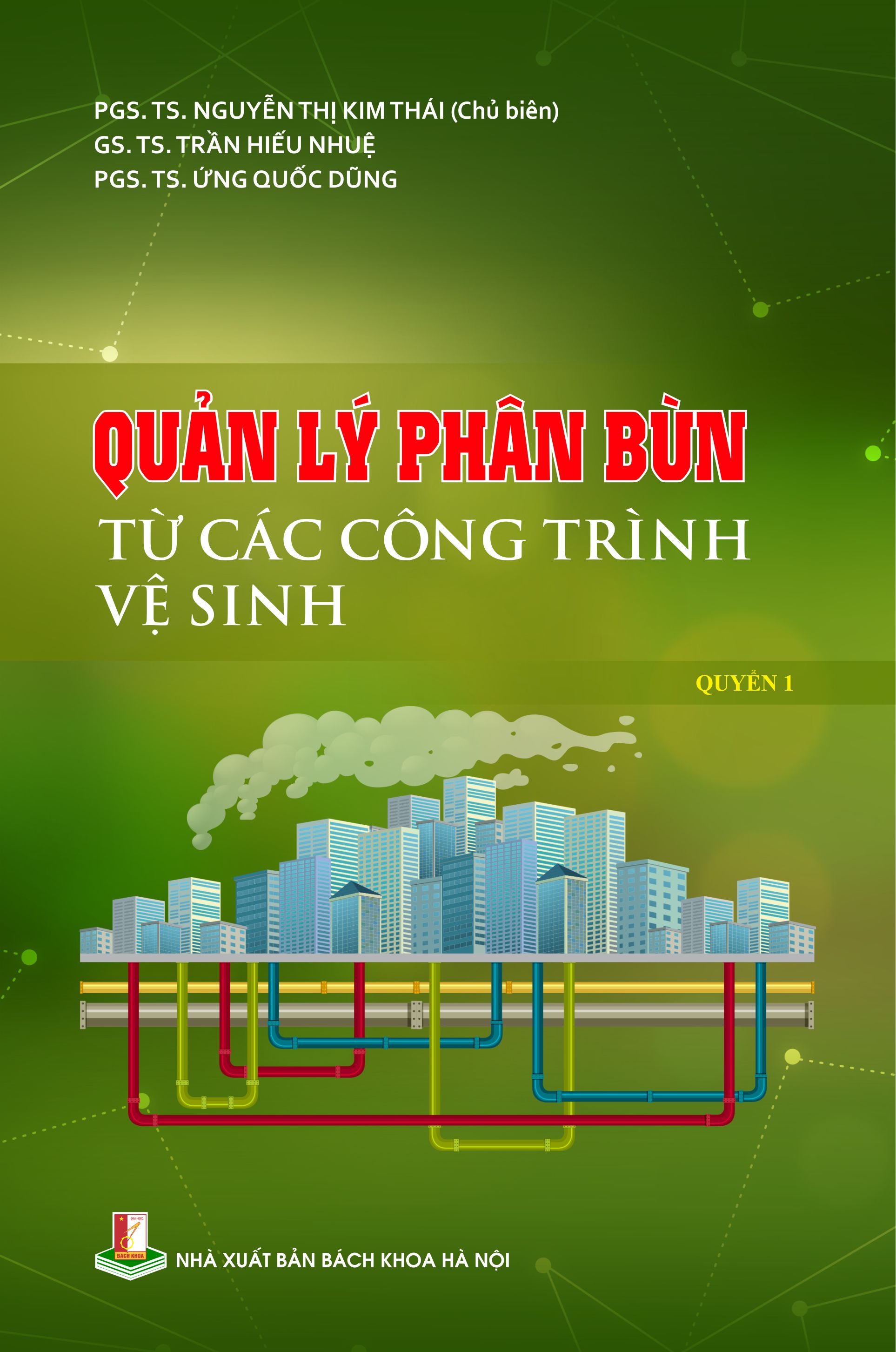 Quản lý phân bùn từ các công trình vệ sinh Quyển 1