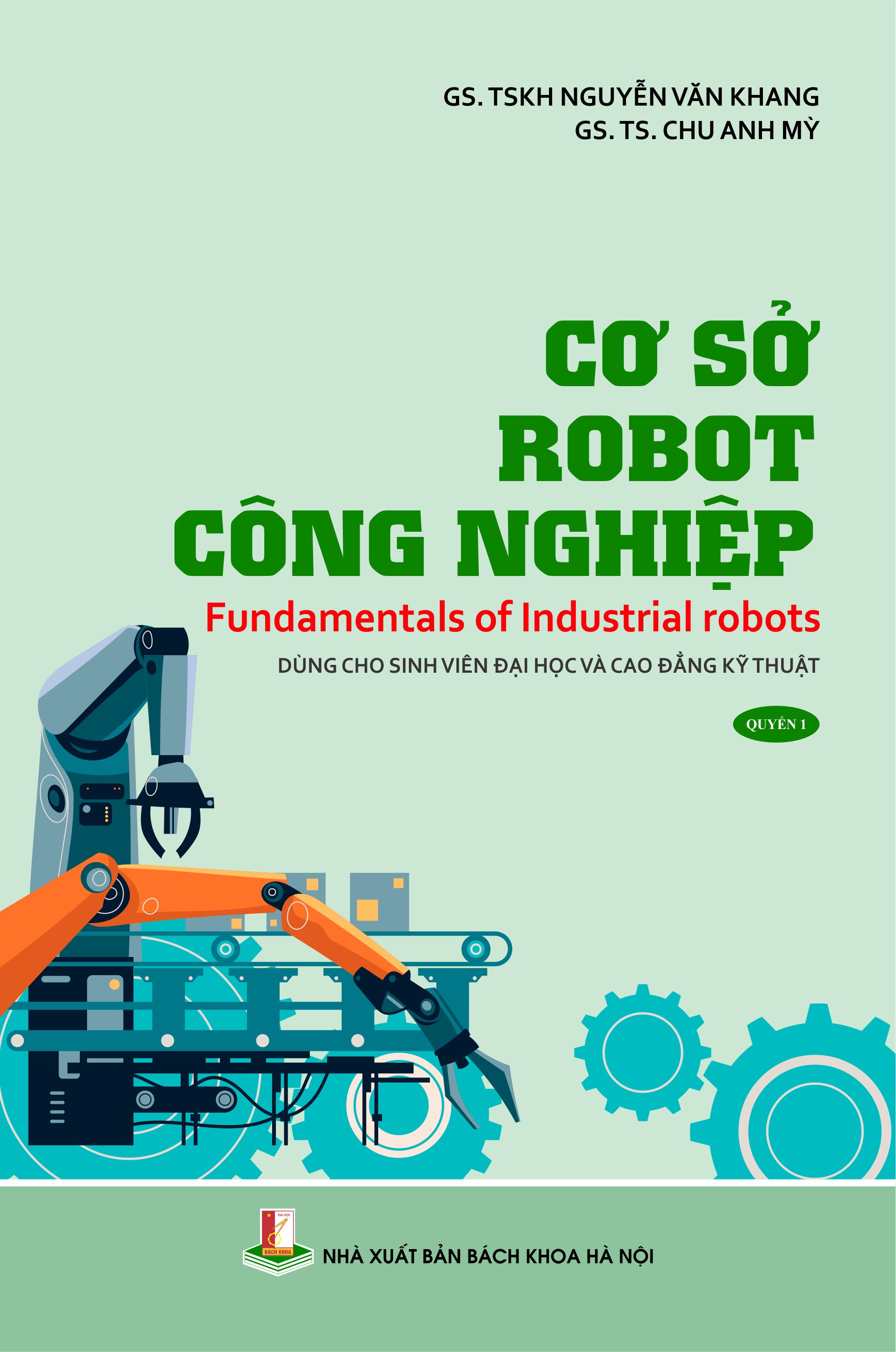 Cơ sở robot công nghiệp Quyển 1