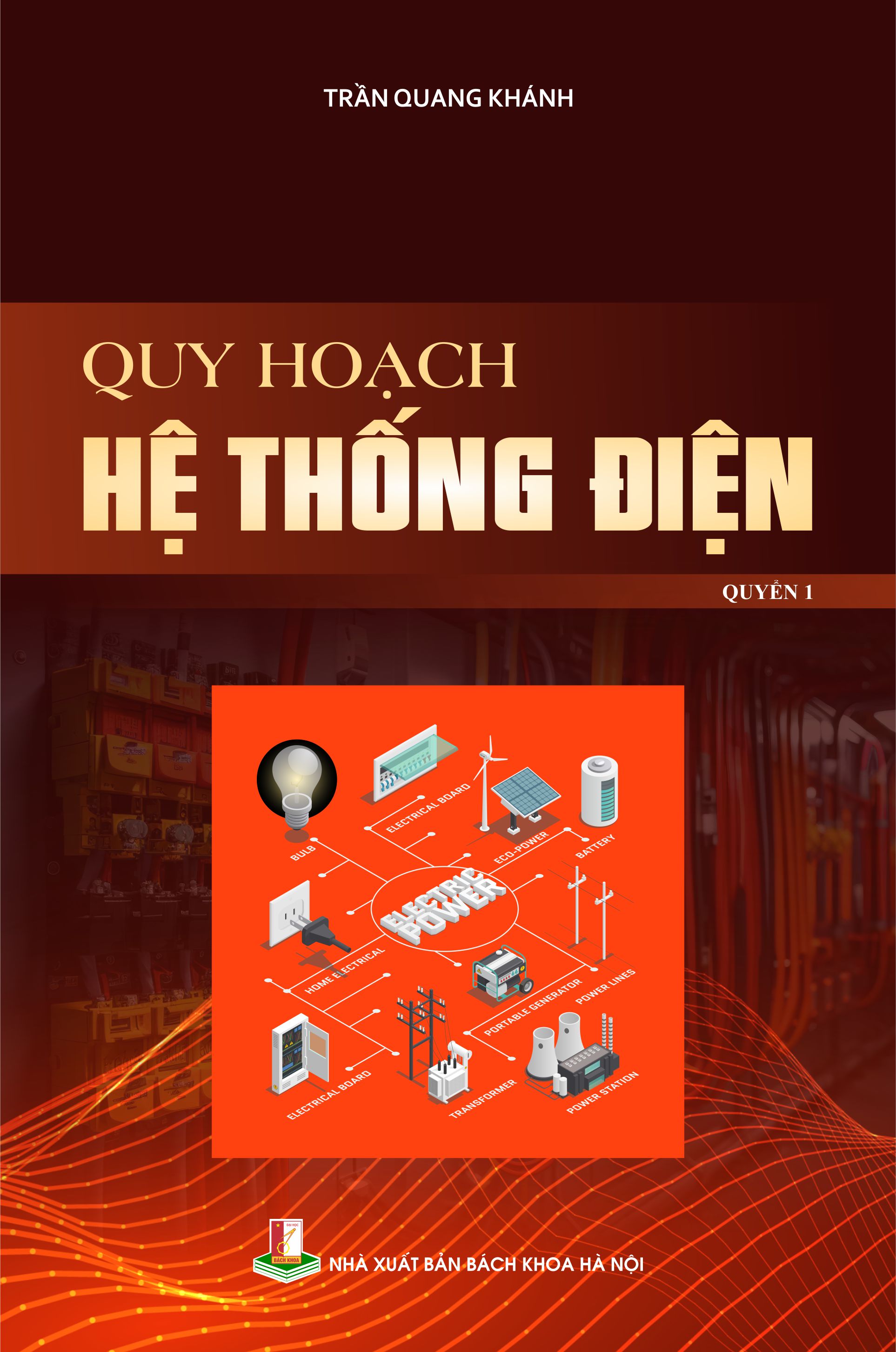 Quy hoạch hệ thống điện Quyển 1