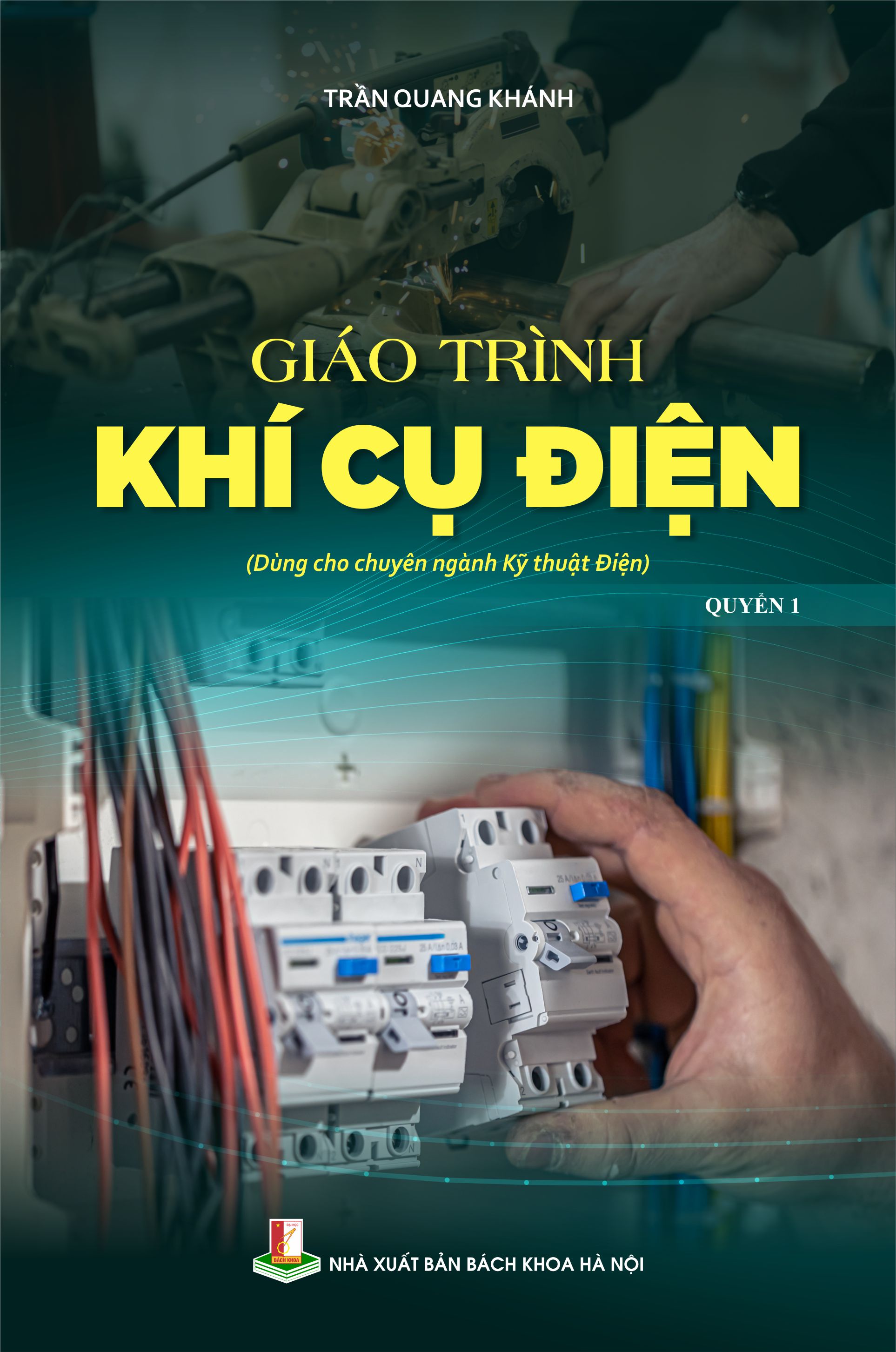 Giáo trình Khí cụ điện Quyển 1