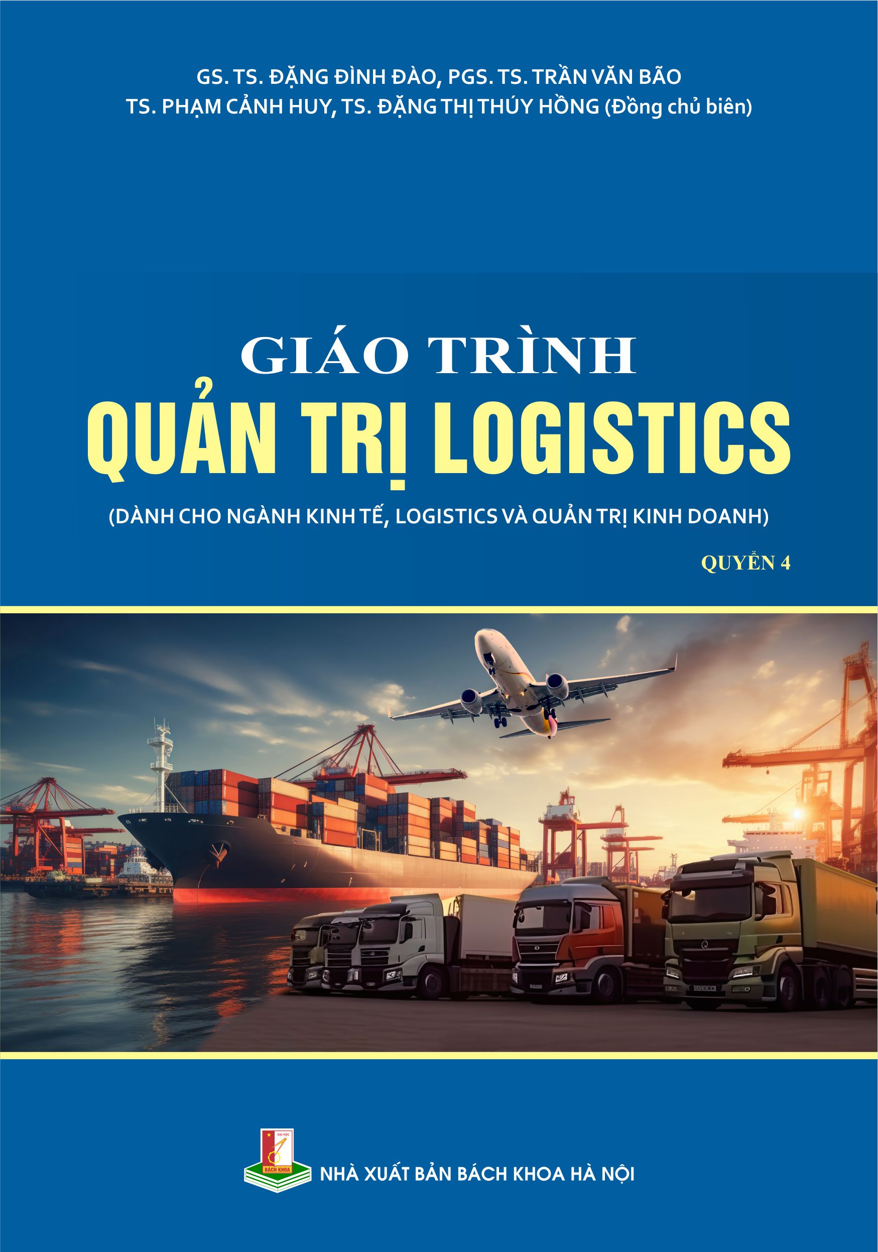 Giáo trình Quản trị Logistics Quyển 4