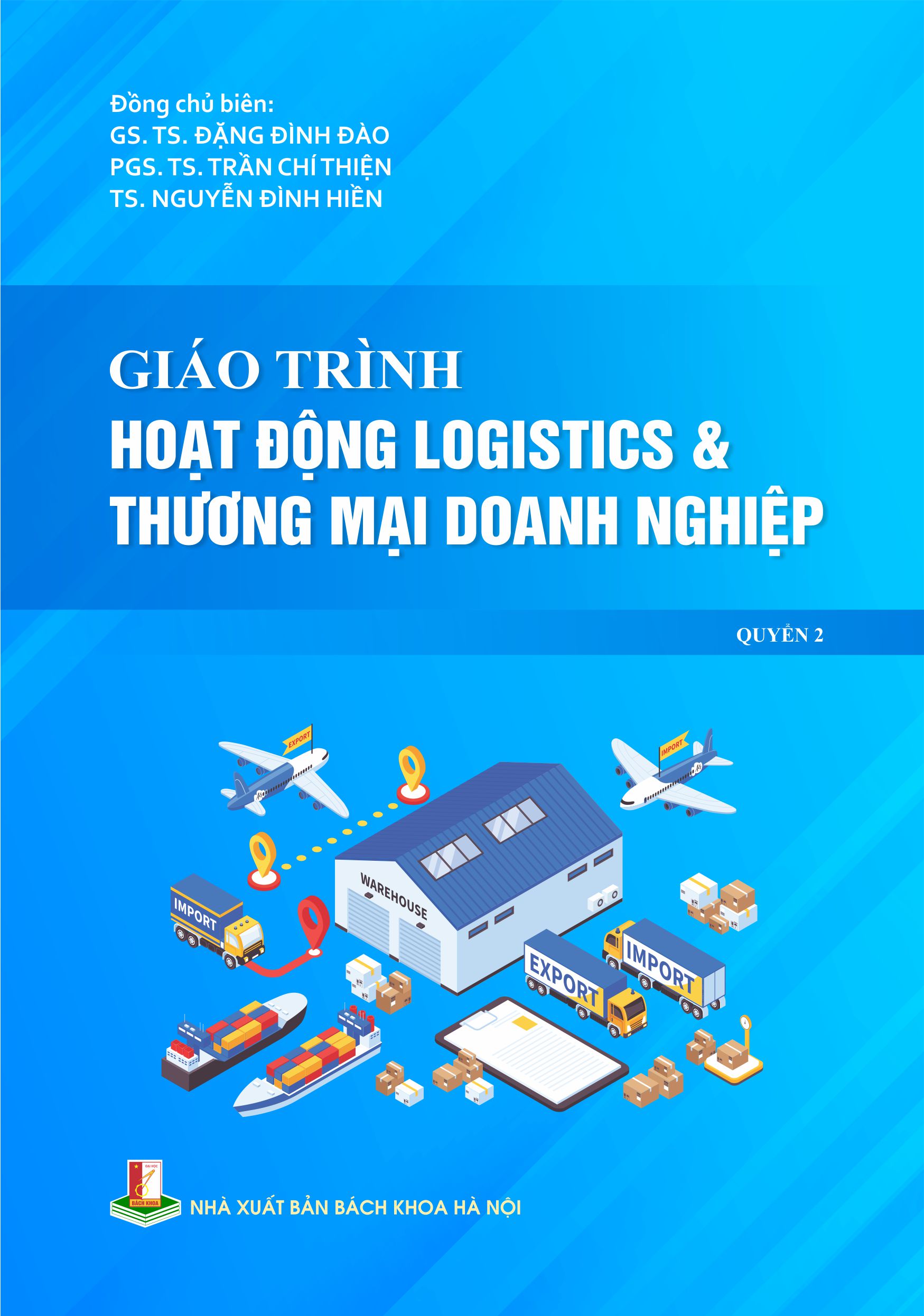 Giáo trình Hoạt động Logistics và Thương mại doanh nghiệp Quyển 2