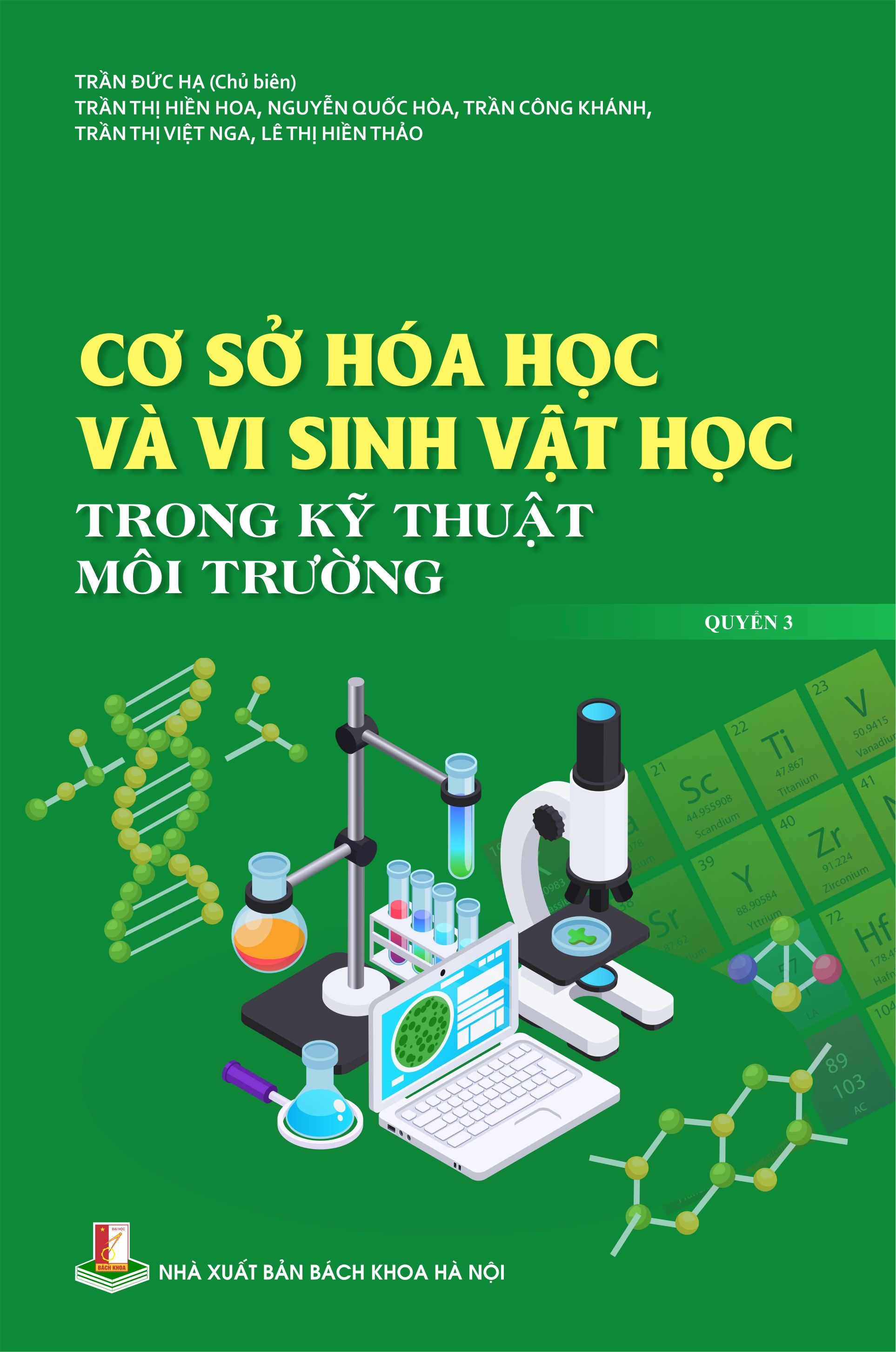 Cơ sở hoá học và vi sinh vật học trong kỹ thuật môi trường Quyển 3