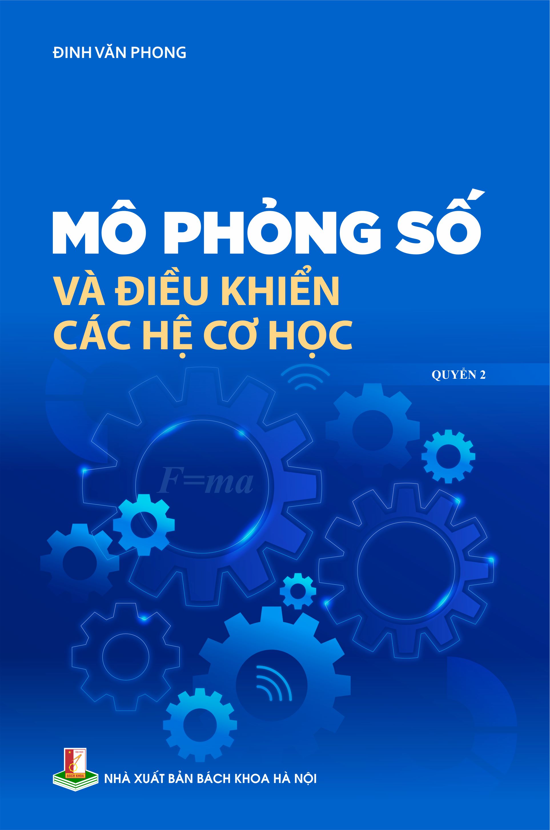 Mô phỏng số và điểu khiển các hệ cơ học Quyển 2