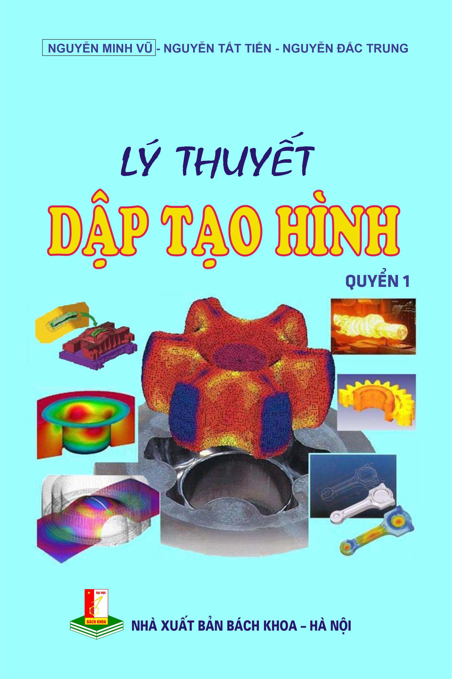 Lý thuyết dập tạo hình Quyển 1