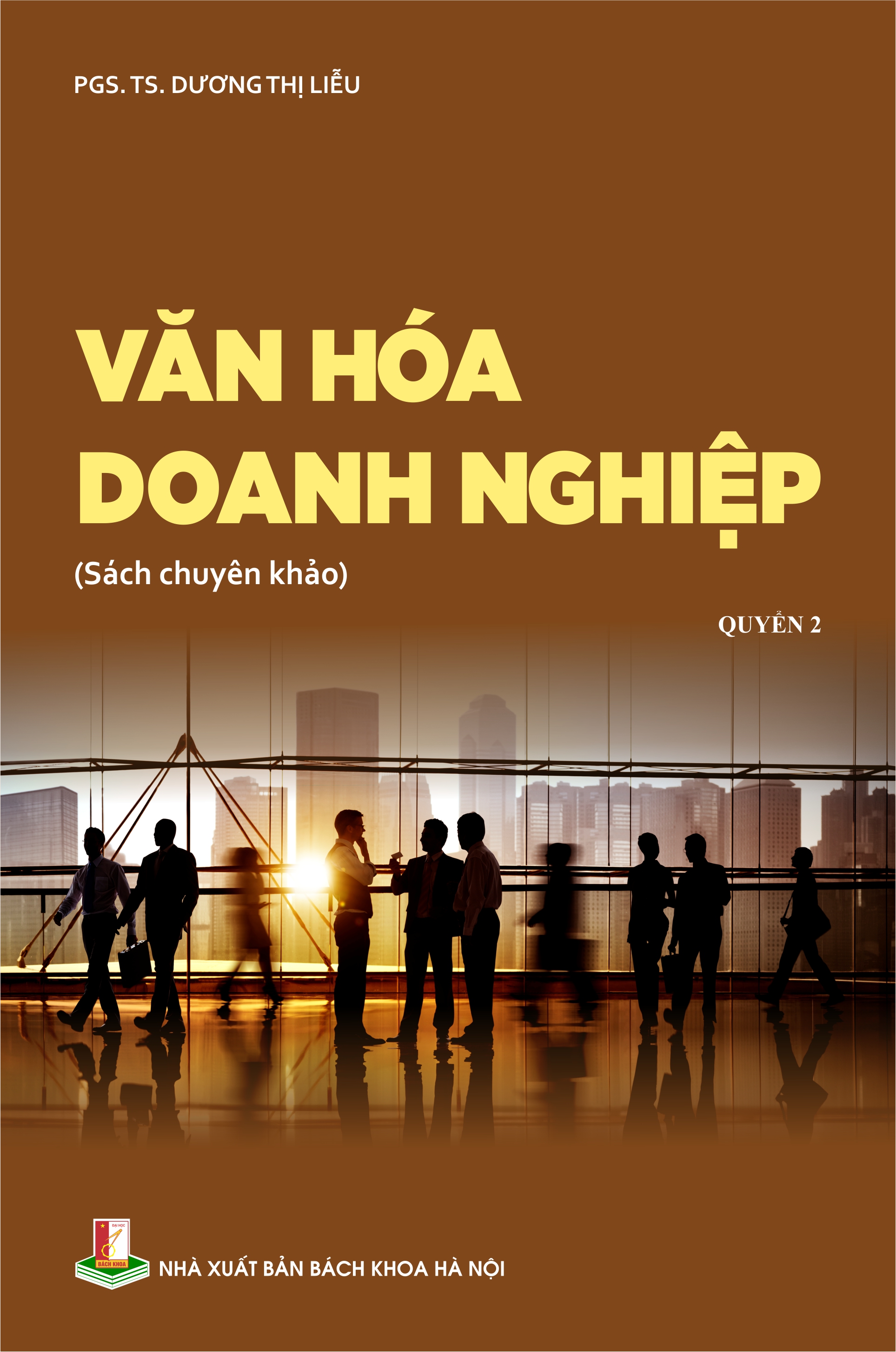 Văn hóa doanh nghiệp Quyển 2