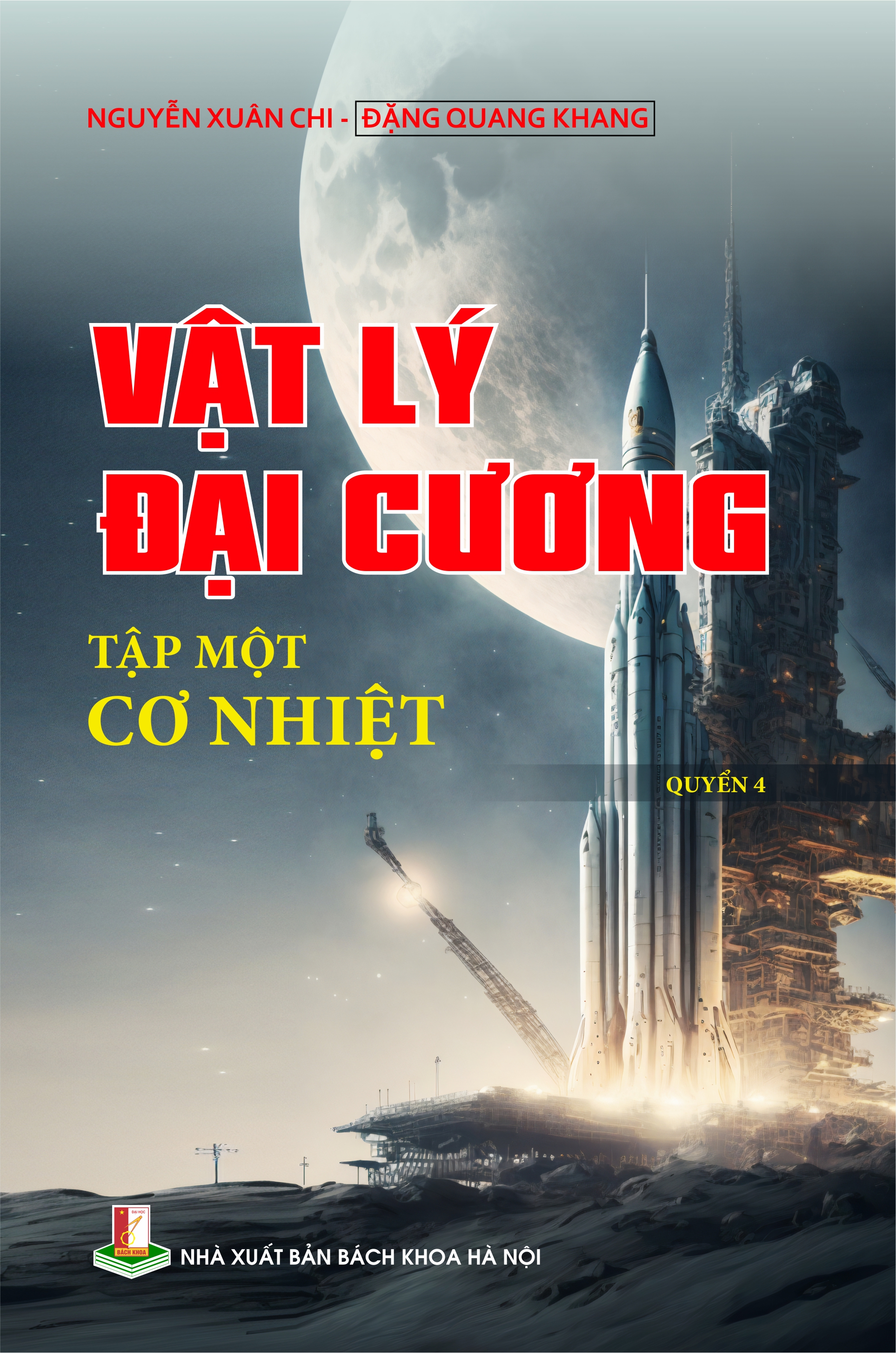 Vật lý đại cương Tập một: Cơ nhiệt (Quyển 4)