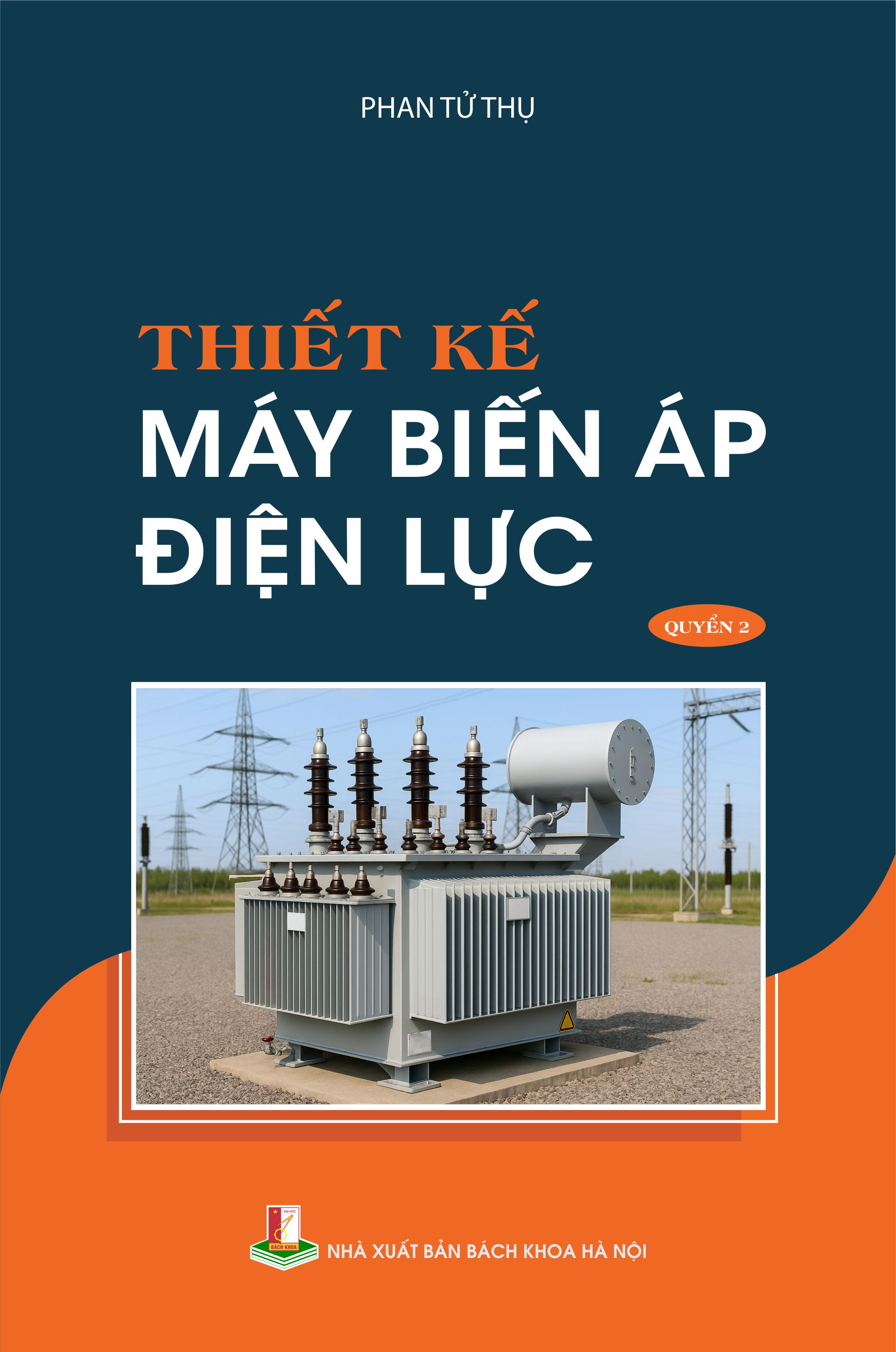 Thiết kế máy biến áp điện lực Quyển 2