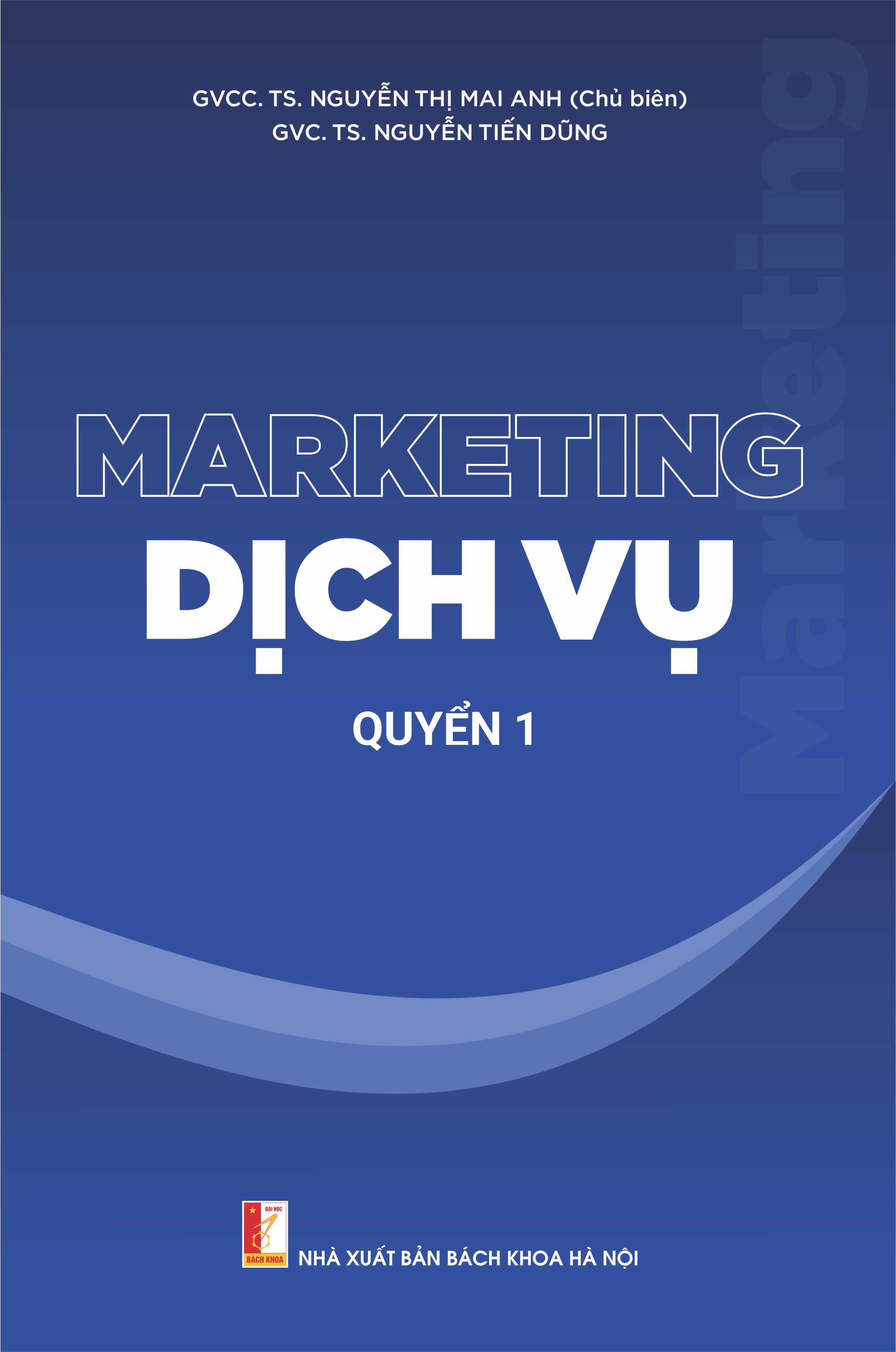Marketing dịch vụ Quyển 1