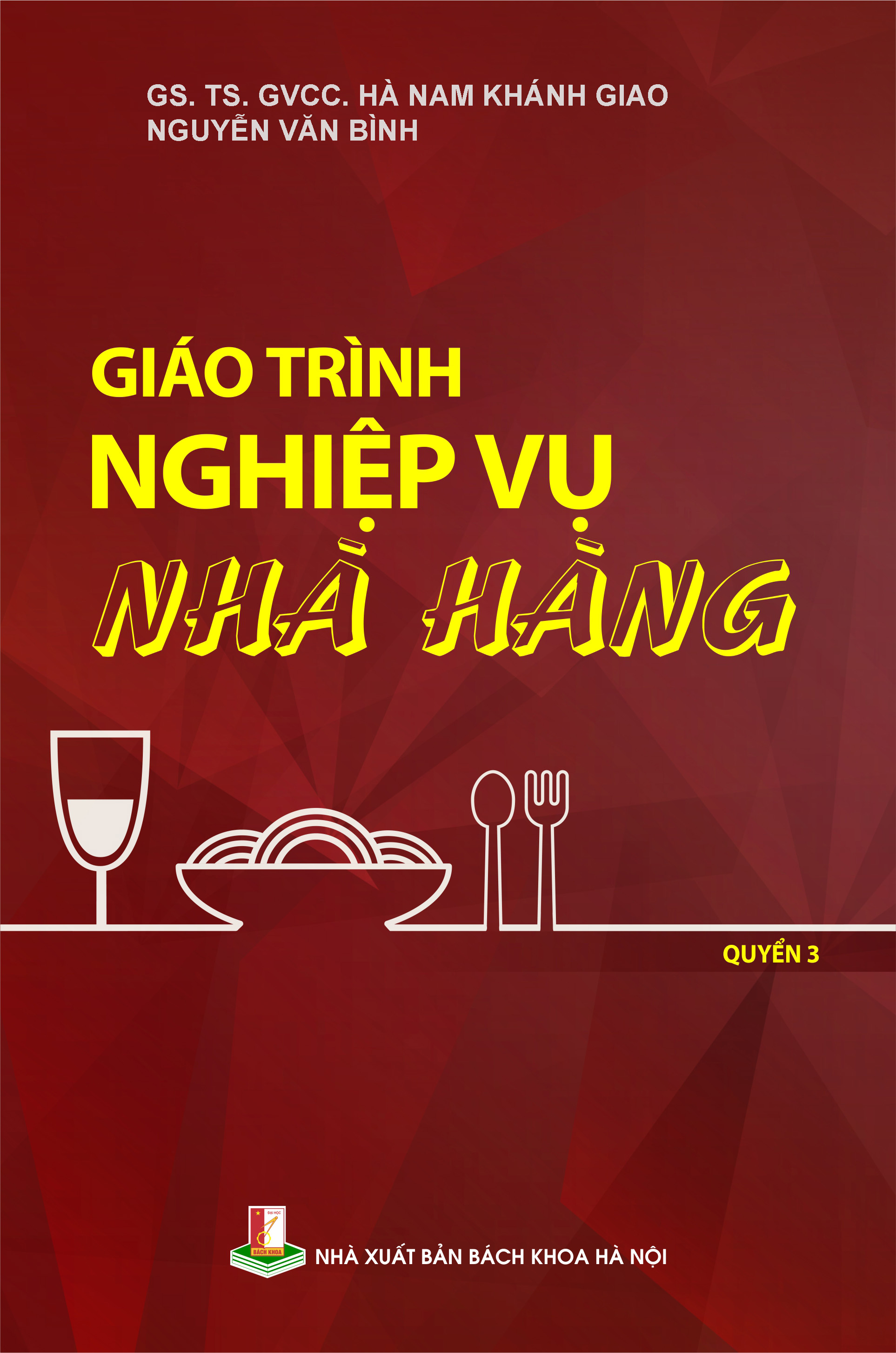 Giáo trình Nghiệp vụ nhà hàng Quyển 3