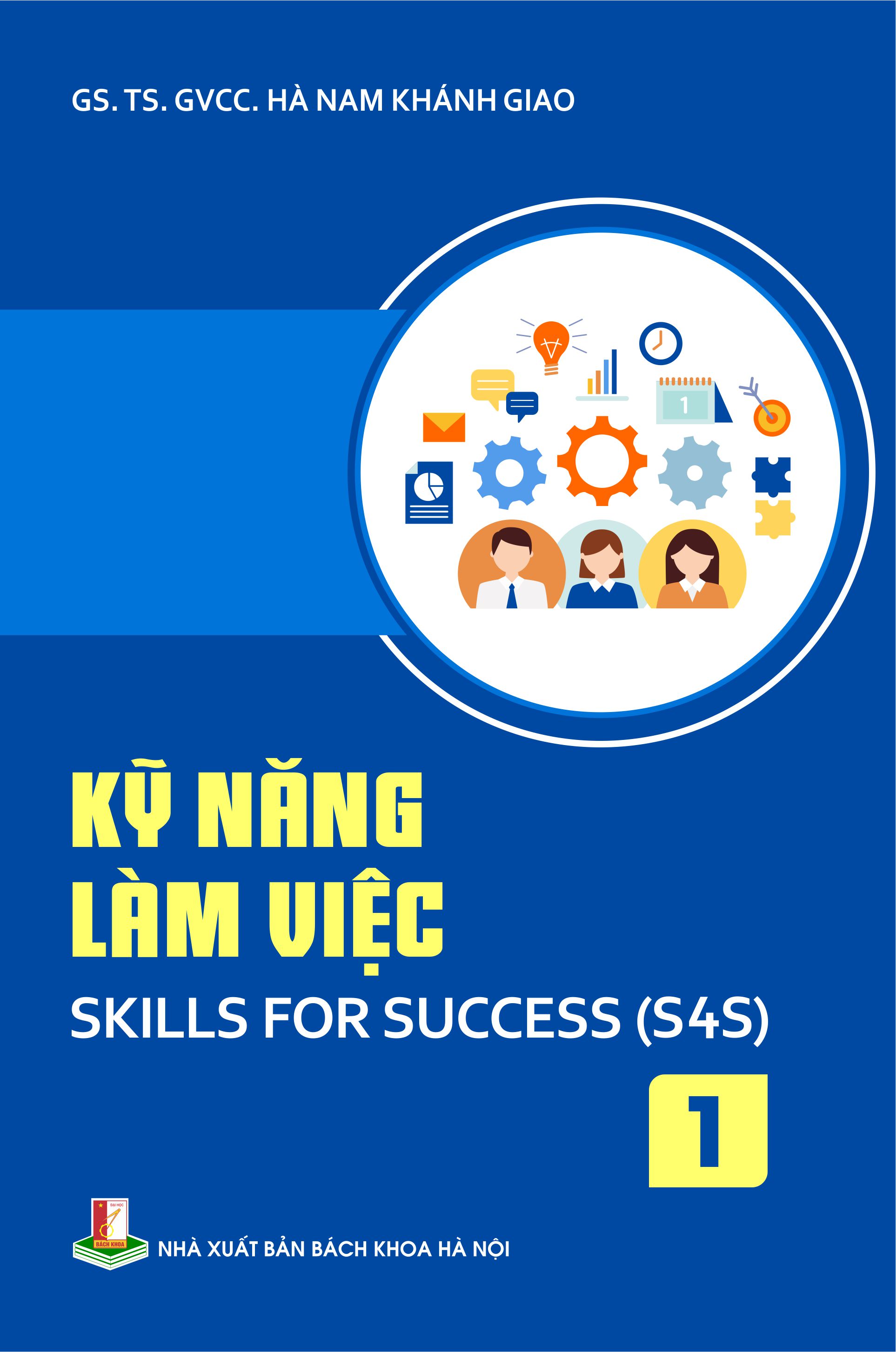 Kỹ năng làm việc: Skills for success (S4S) Tập 1