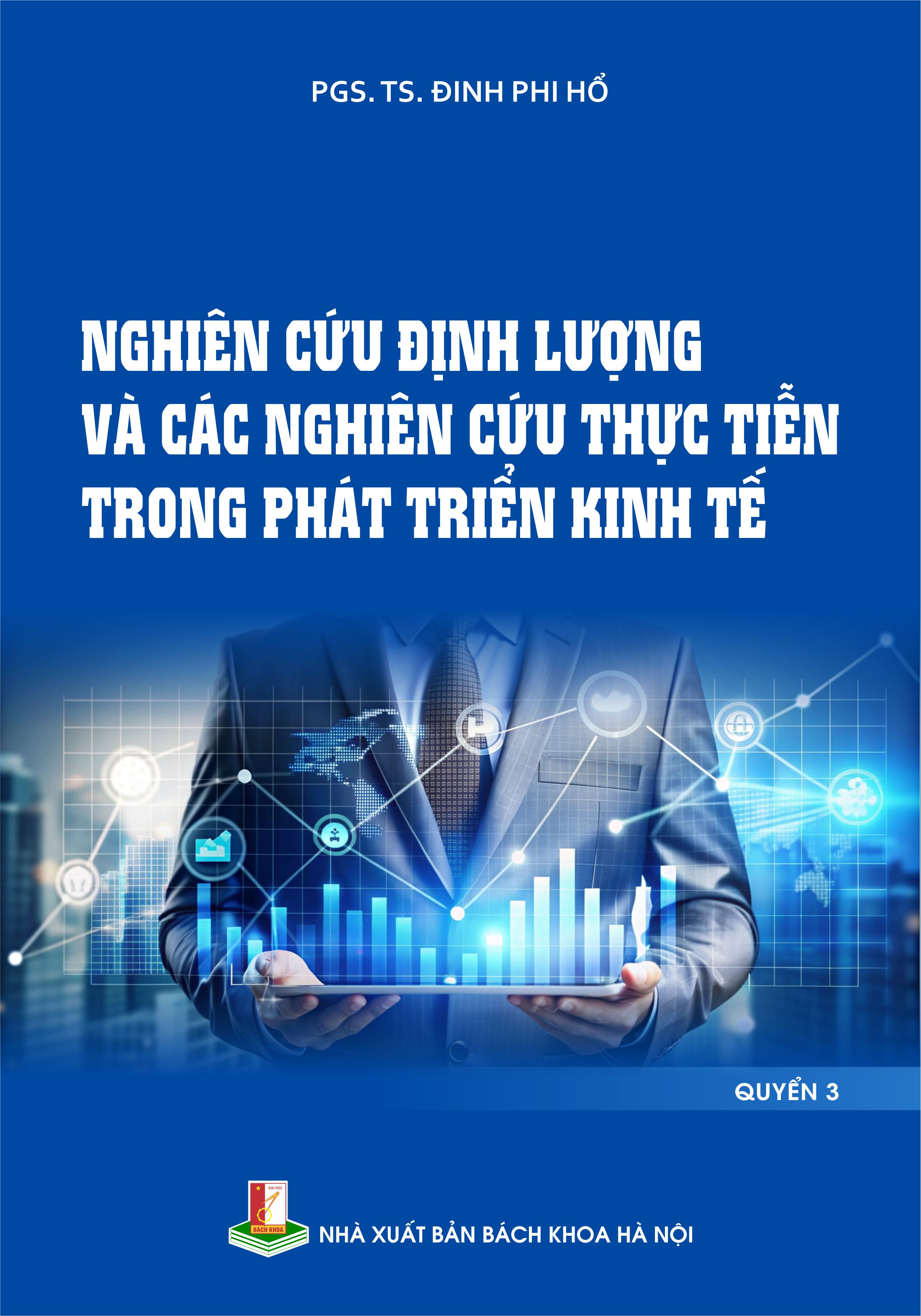 Nghiên cứu định lượng và các nghiên cứu thực tiễn trong phát triển kinh tế Quyển 3