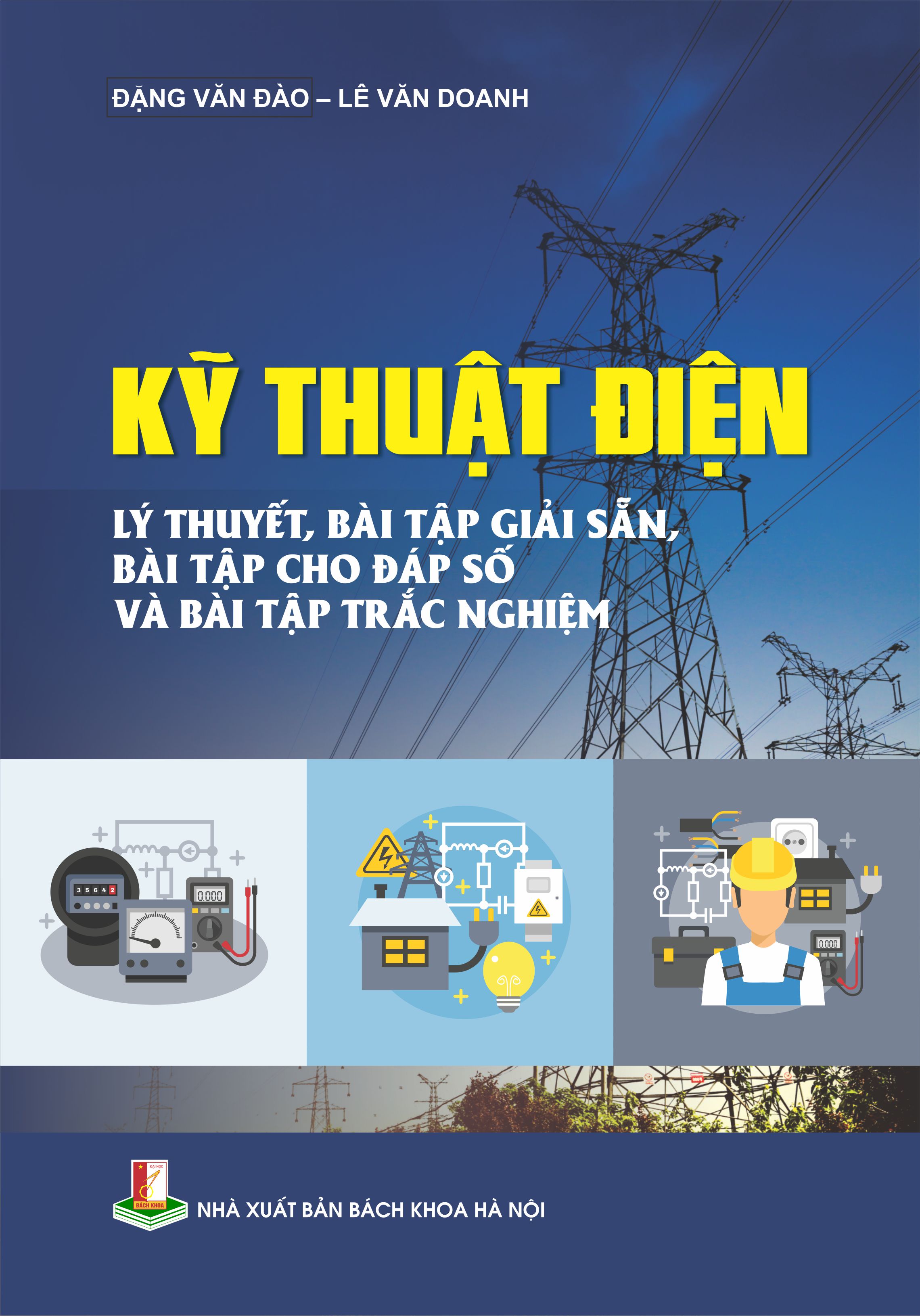Kỹ thuật điện - lý thuyết, bài tập giải sẵn, bài tập cho đáp số và bài tập trắc nghiệm