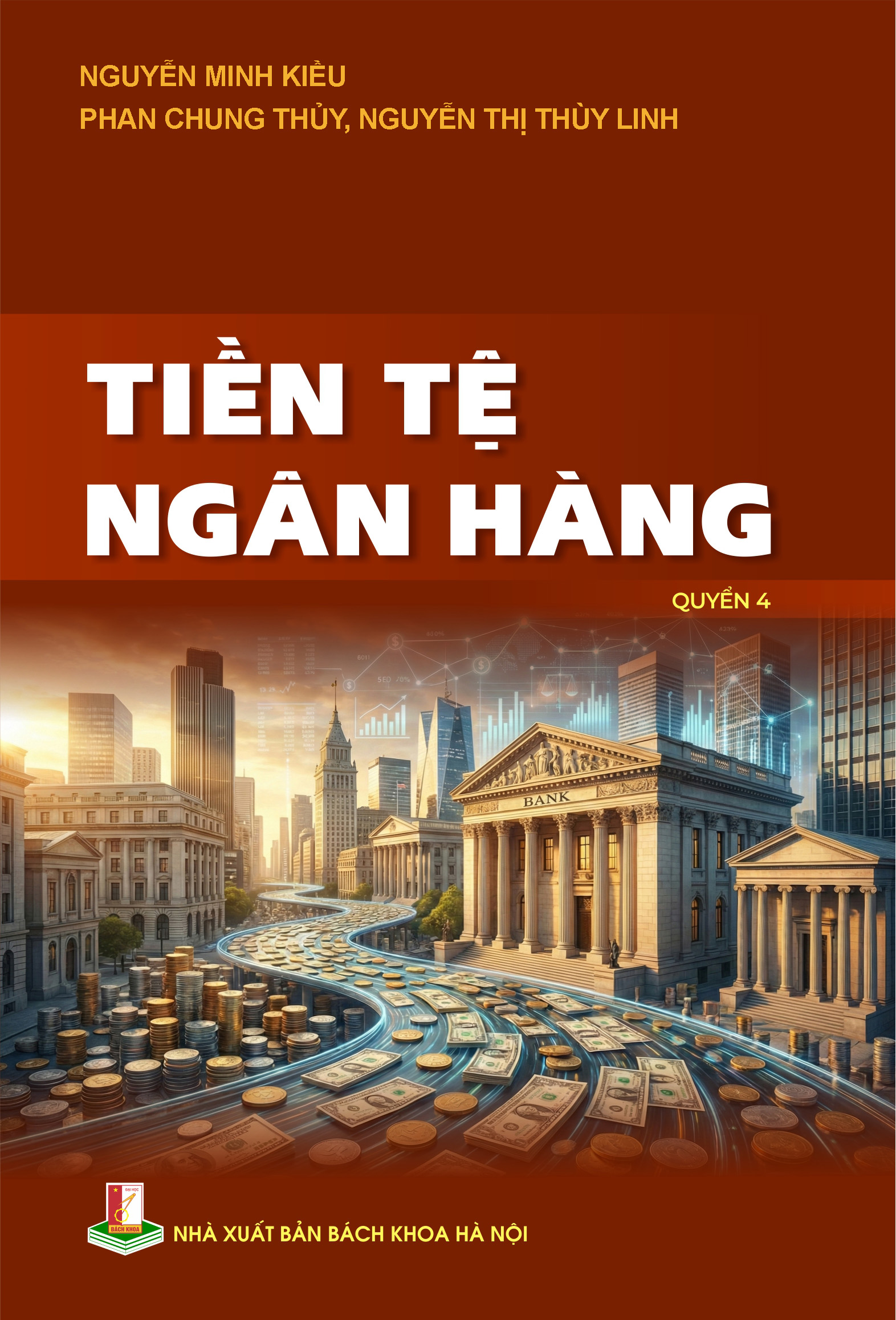 Tiền tệ ngân hàng Quyển 4