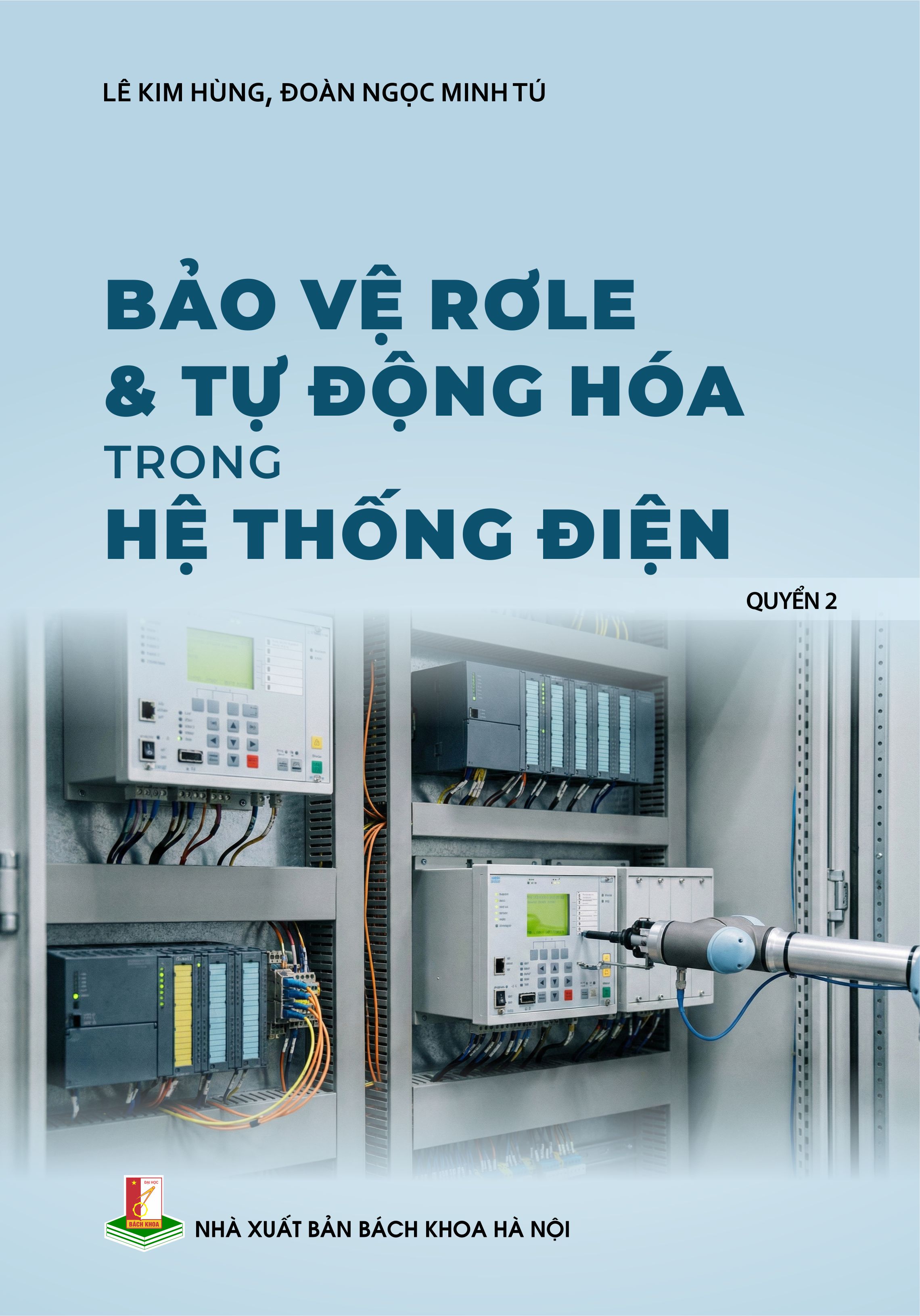Bảo vệ Rơle & Tự động hóa trong hệ thống điện Quyển 2