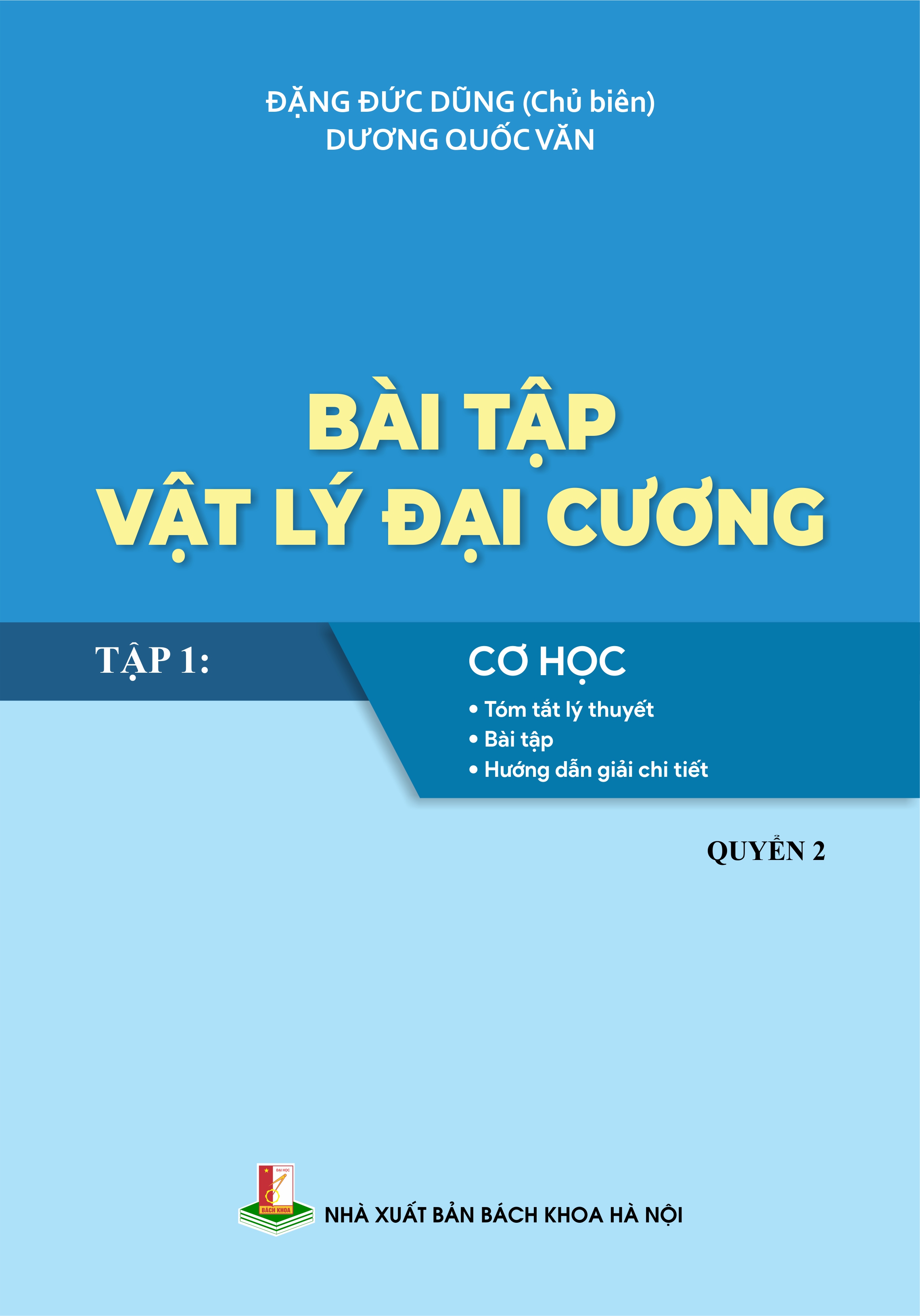 Bài tập Vật lý đại cương Tập 1: Cơ học (Quyển 2)
