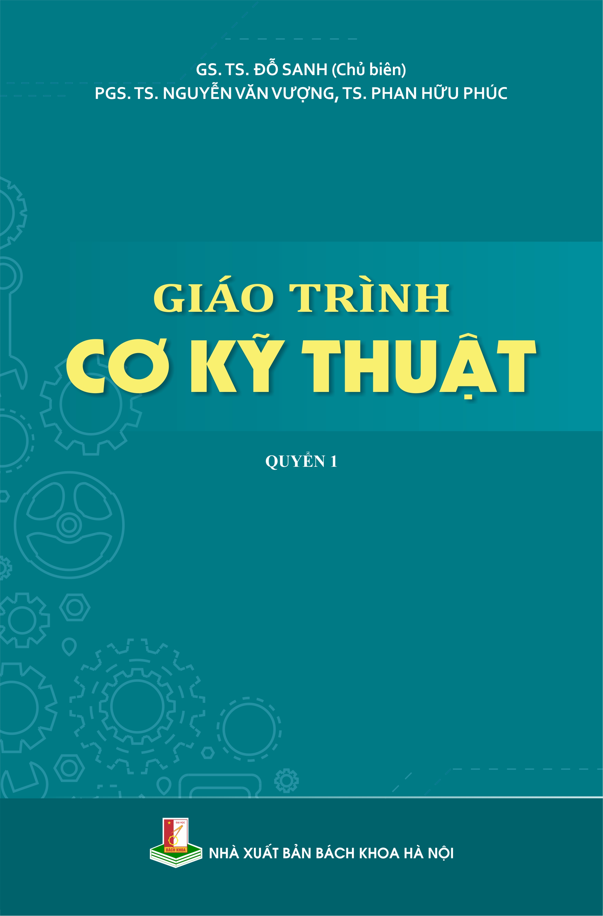 Giáo trình Cơ kỹ thuật Quyển 1