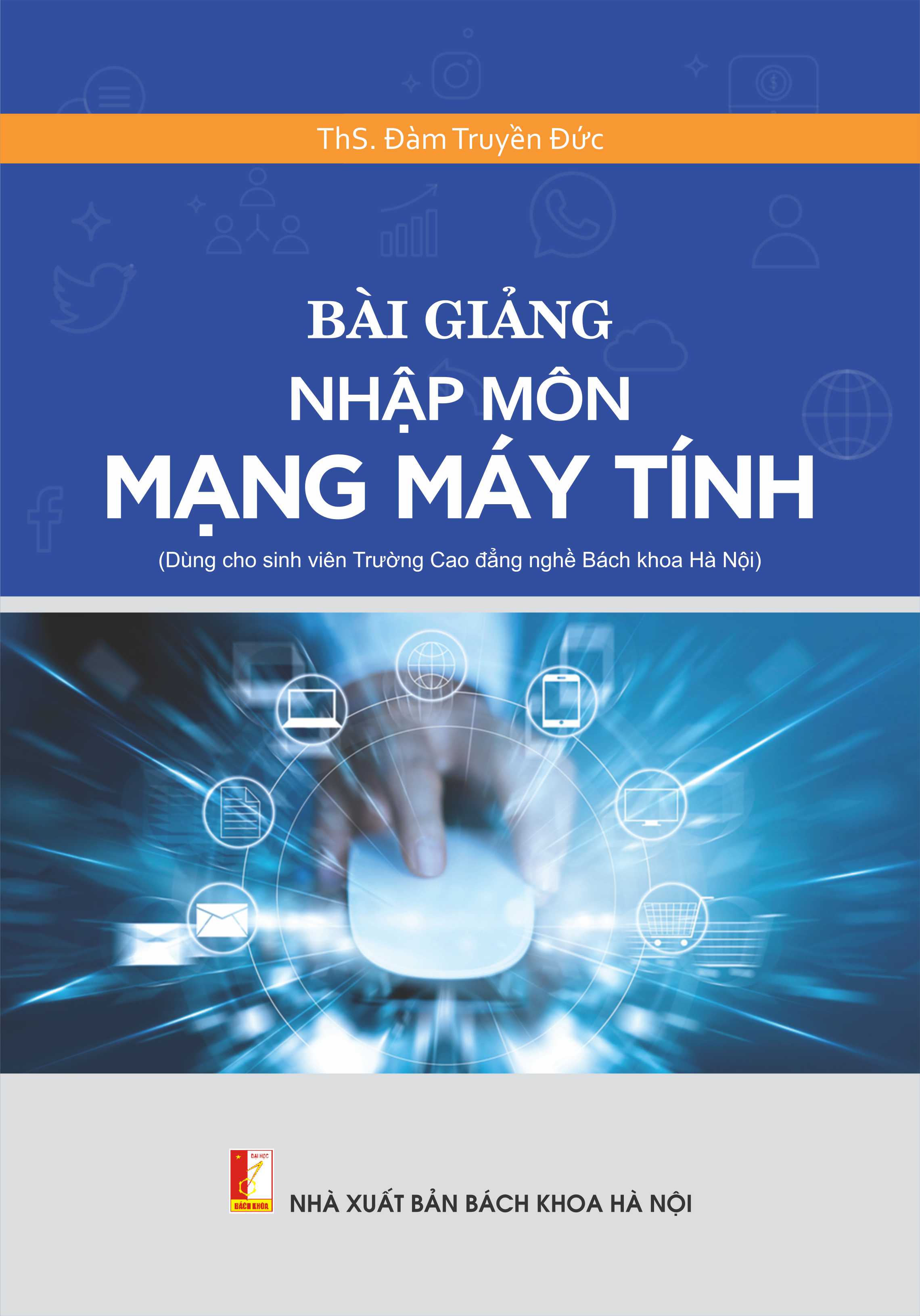 BÀI GIẢNG NHẬP MÔN MẠNG MÁY TÍNH