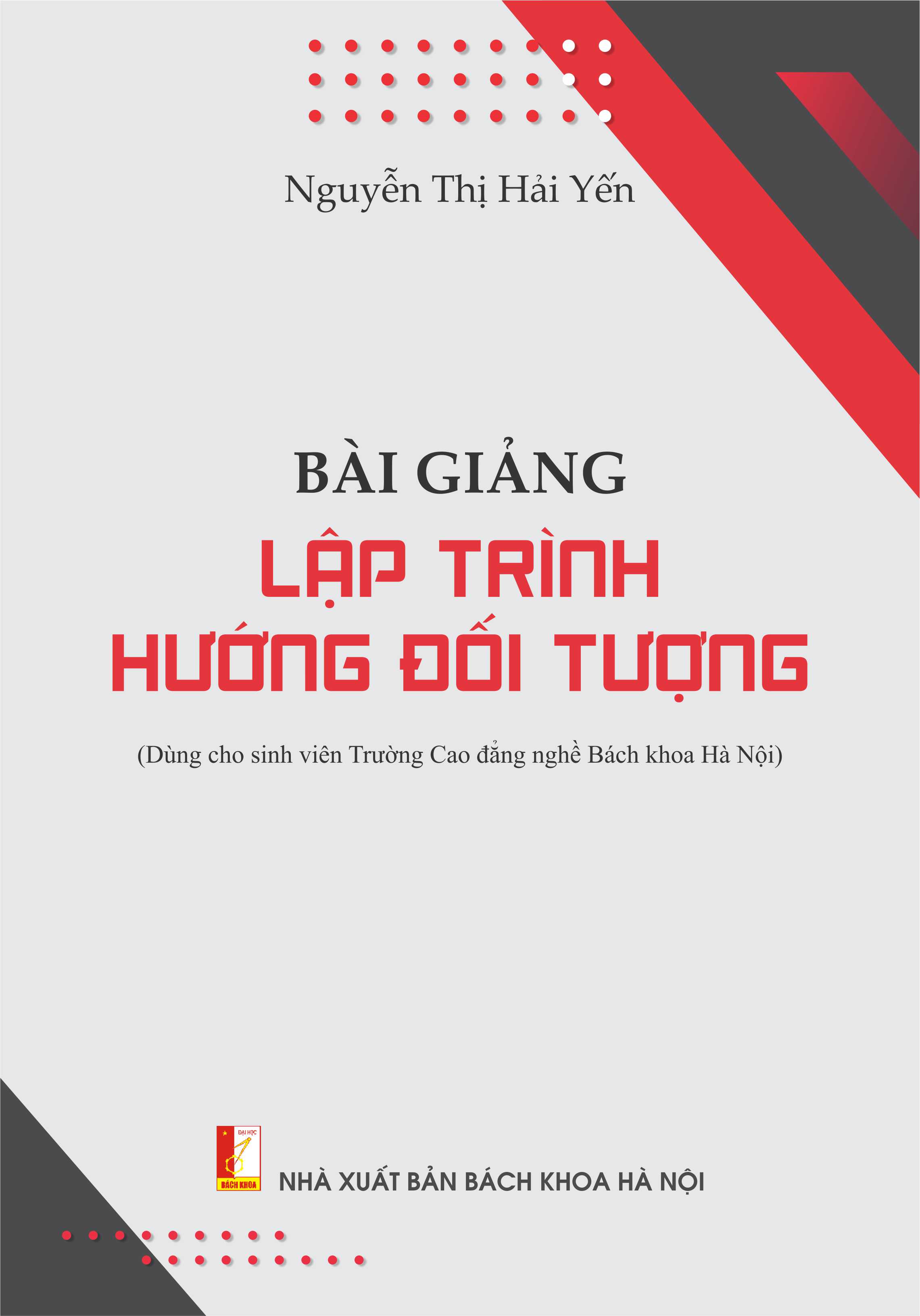 BÀI GIẢNG LẬP TRÌNH HƯỚNG ĐỐI TƯỢNG