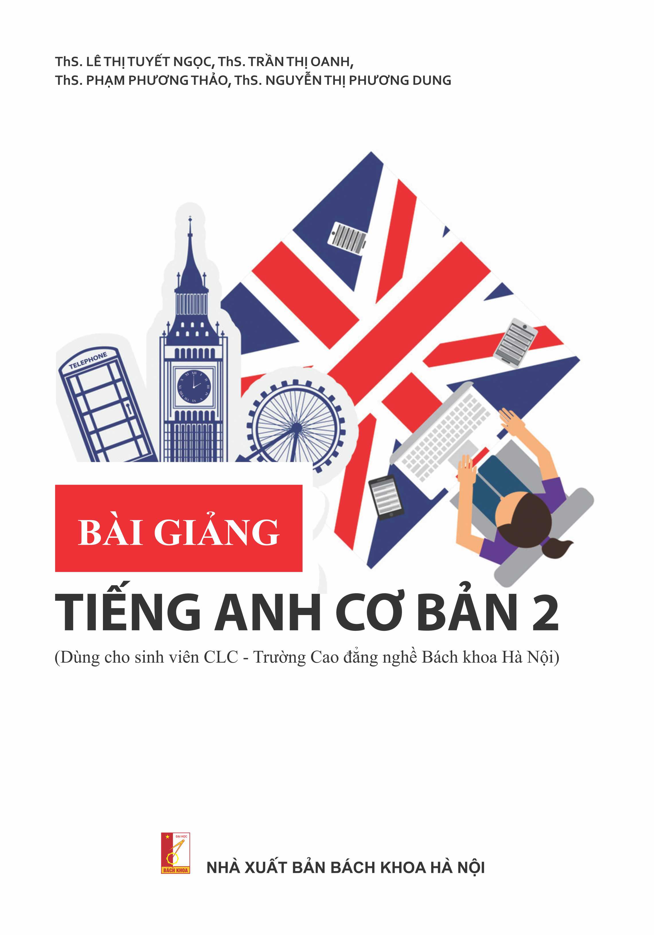 BÀI GIẢNG TIẾNG ANH CƠ BẢN 2