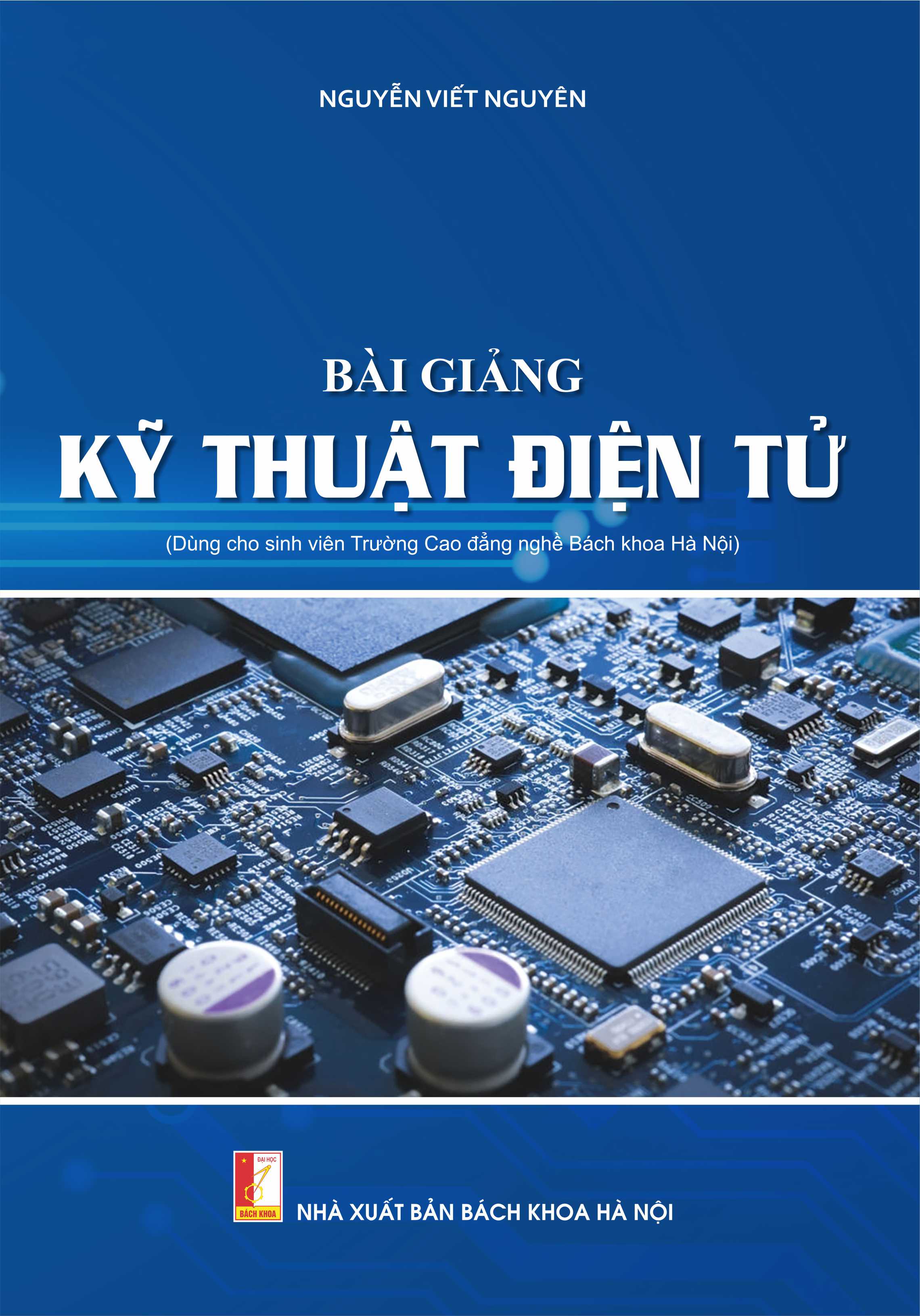 BÀI GIẢNG KỸ THUẬT ĐIỆN TỬ